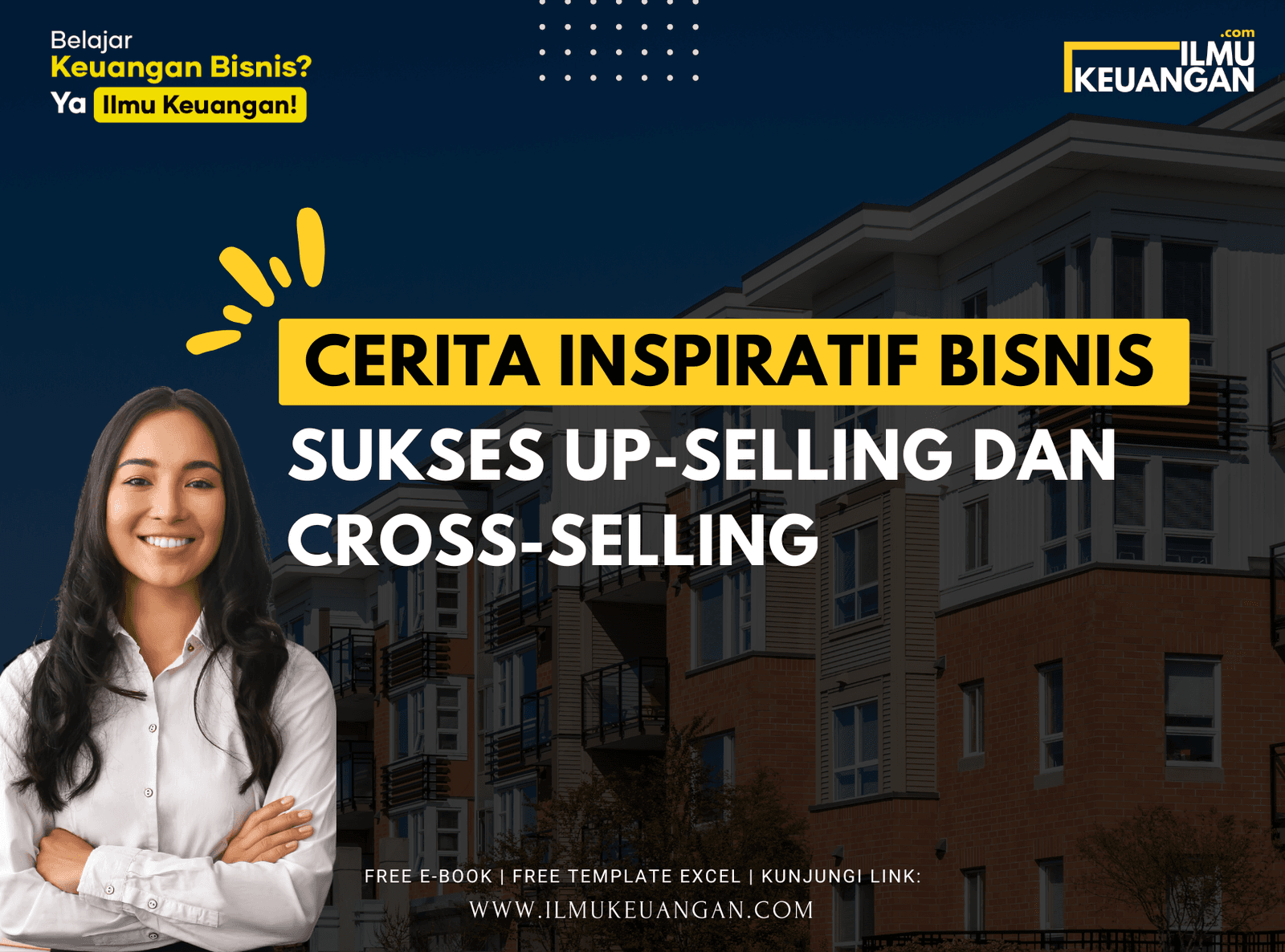 Sukses Up-selling dan Cross-selling: Cerita Inspiratif Bisnis