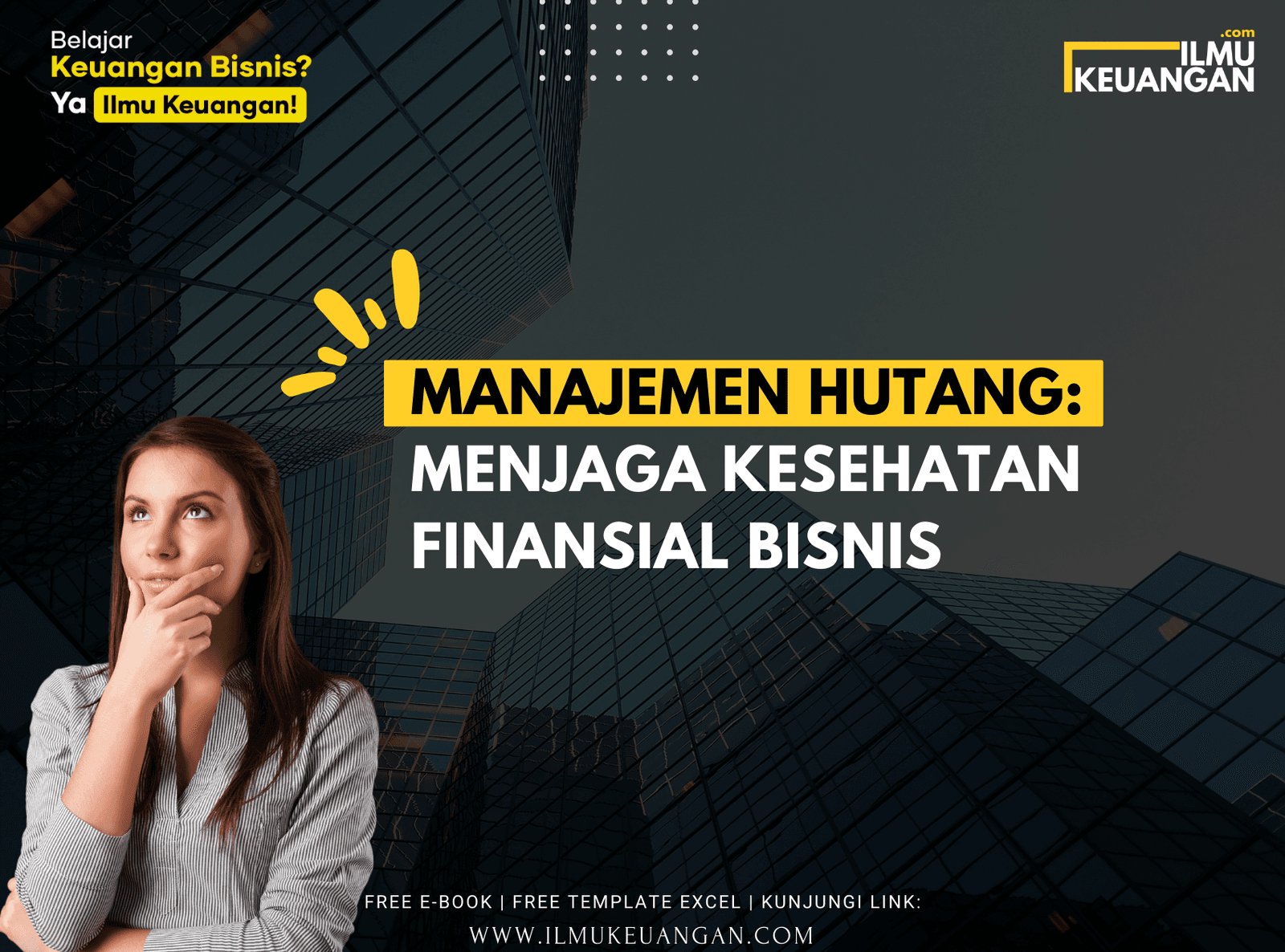 Manajemen Hutang: Menjaga Kesehatan Finansial Bisnis