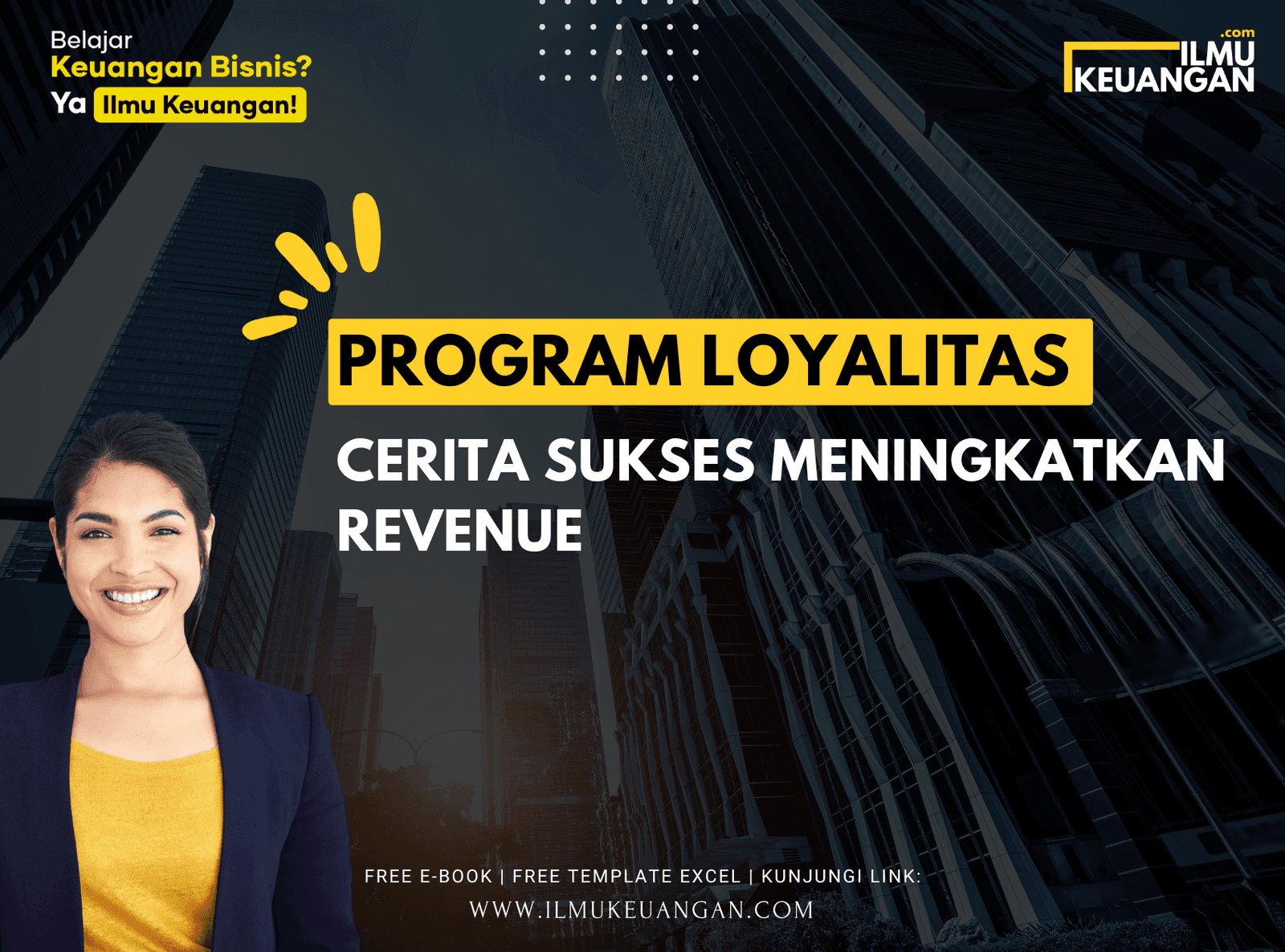 Program Loyalitas: Cerita Sukses Meningkatkan Revenue