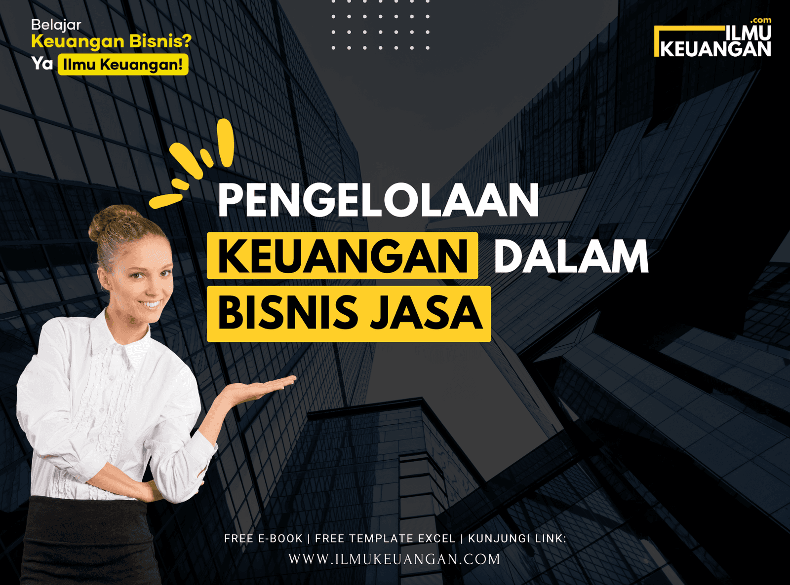 Pengelolaan Keuangan dalam Bisnis Jasa