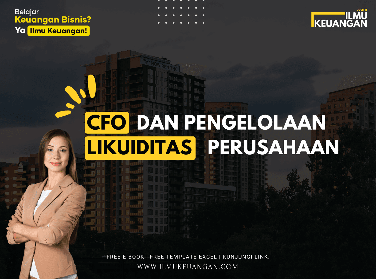 CFO dan Pengelolaan Likuiditas Perusahaan