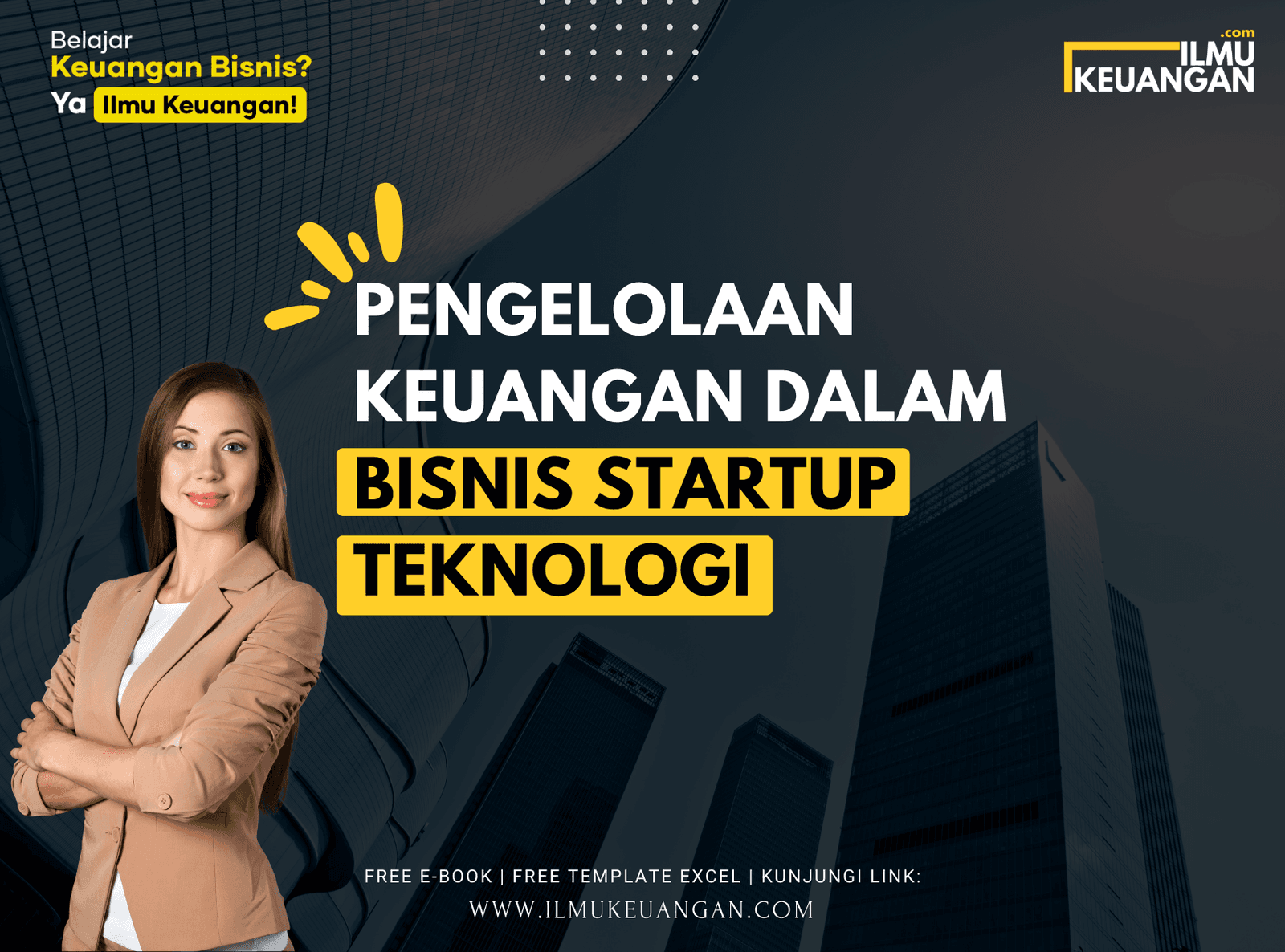 Pengelolaan Keuangan dalam Bisnis Startup Teknologi