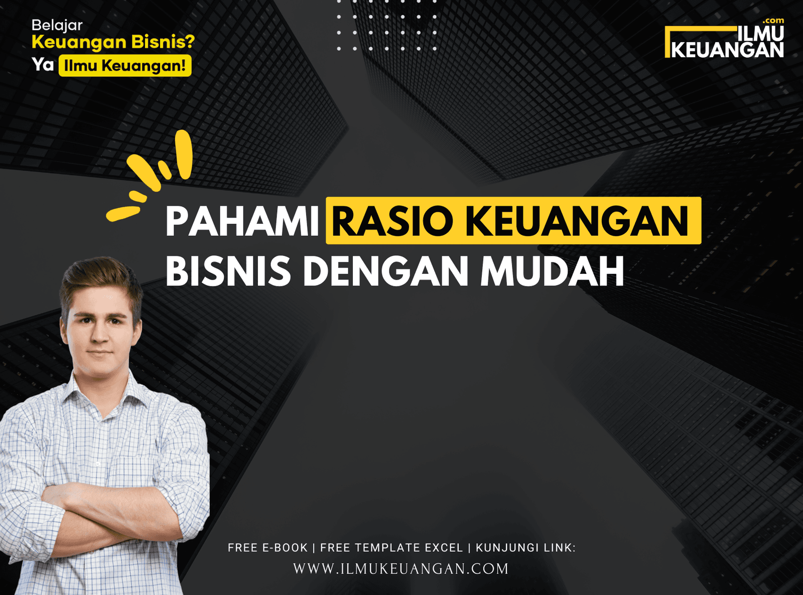 Pahami Rasio Keuangan Bisnis dengan Mudah