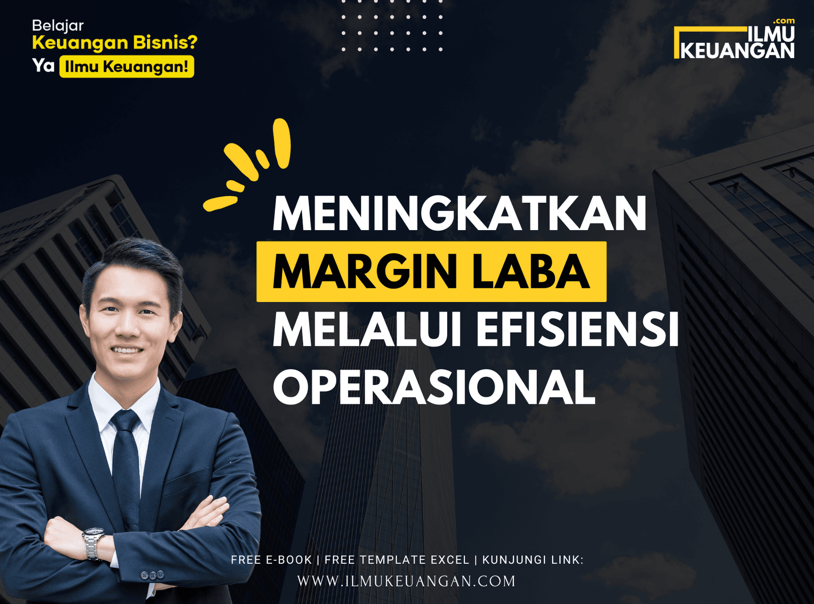Meningkatkan Margin Laba Melalui Efisiensi Operasional