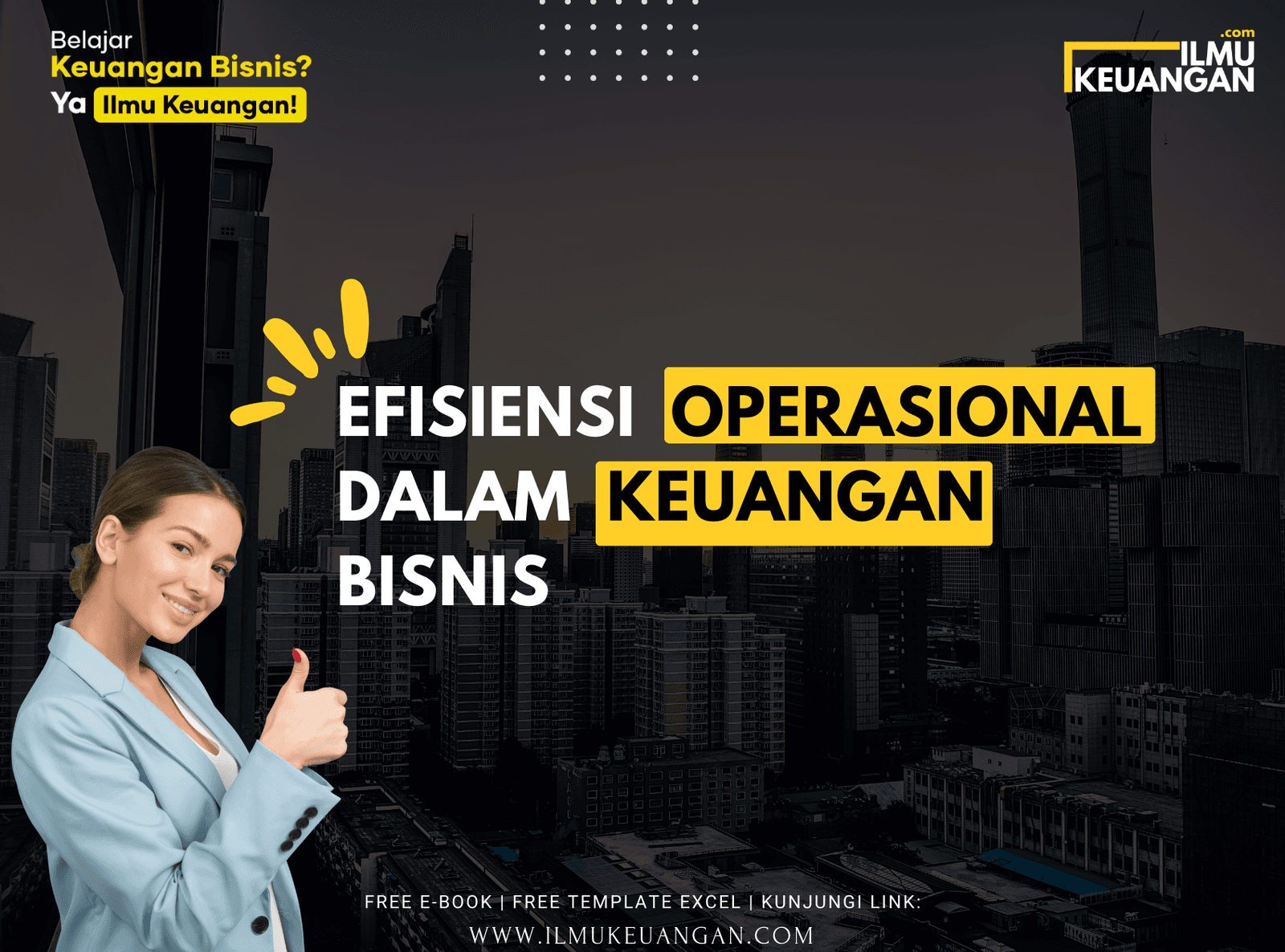 Efisiensi Operasional dalam Keuangan Bisnis
