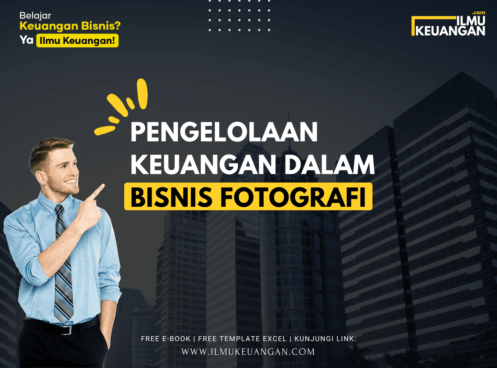 Pengelolaan Keuangan dalam Bisnis Fotografi