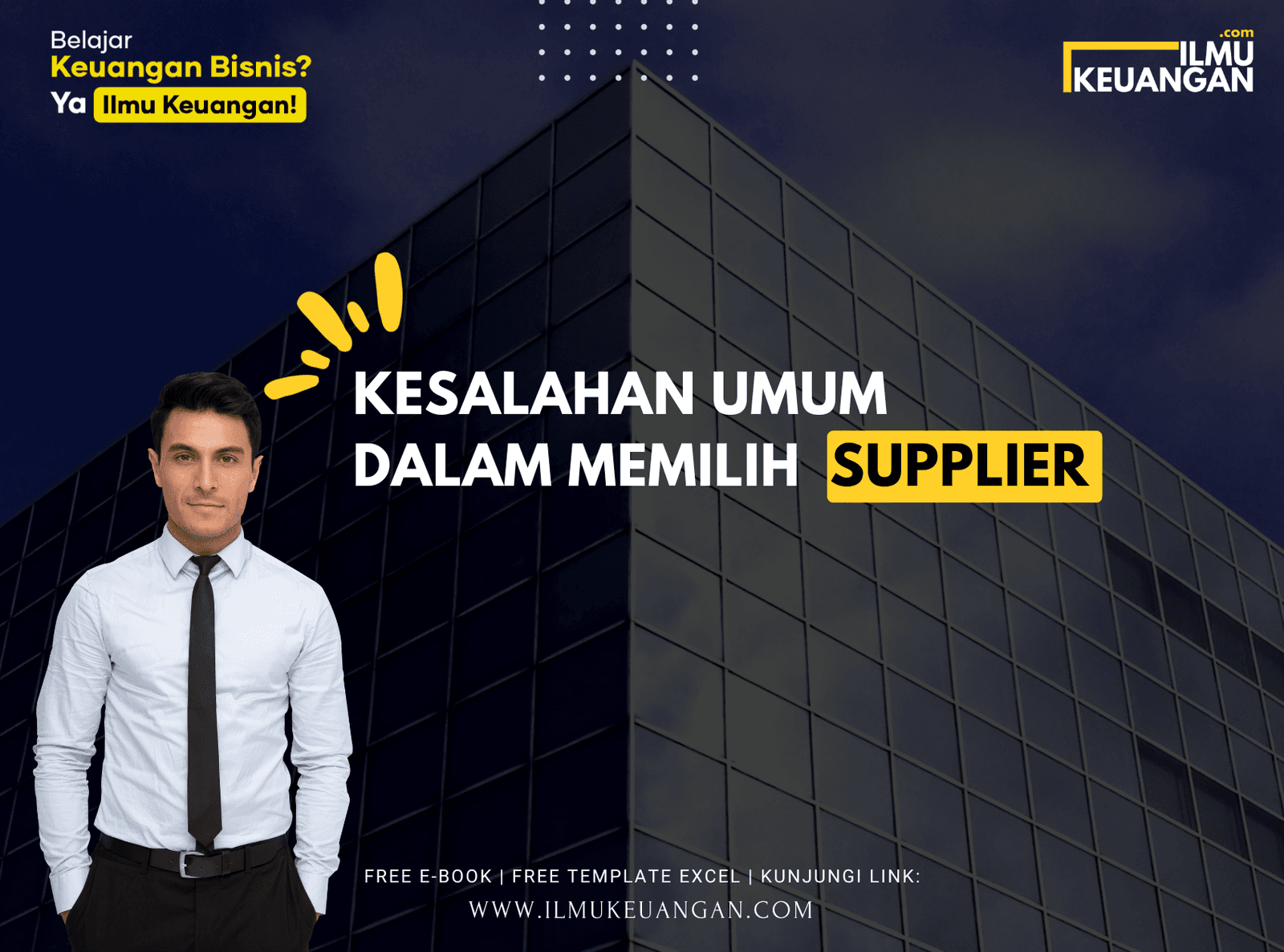Kesalahan Umum dalam Memilih Supplier