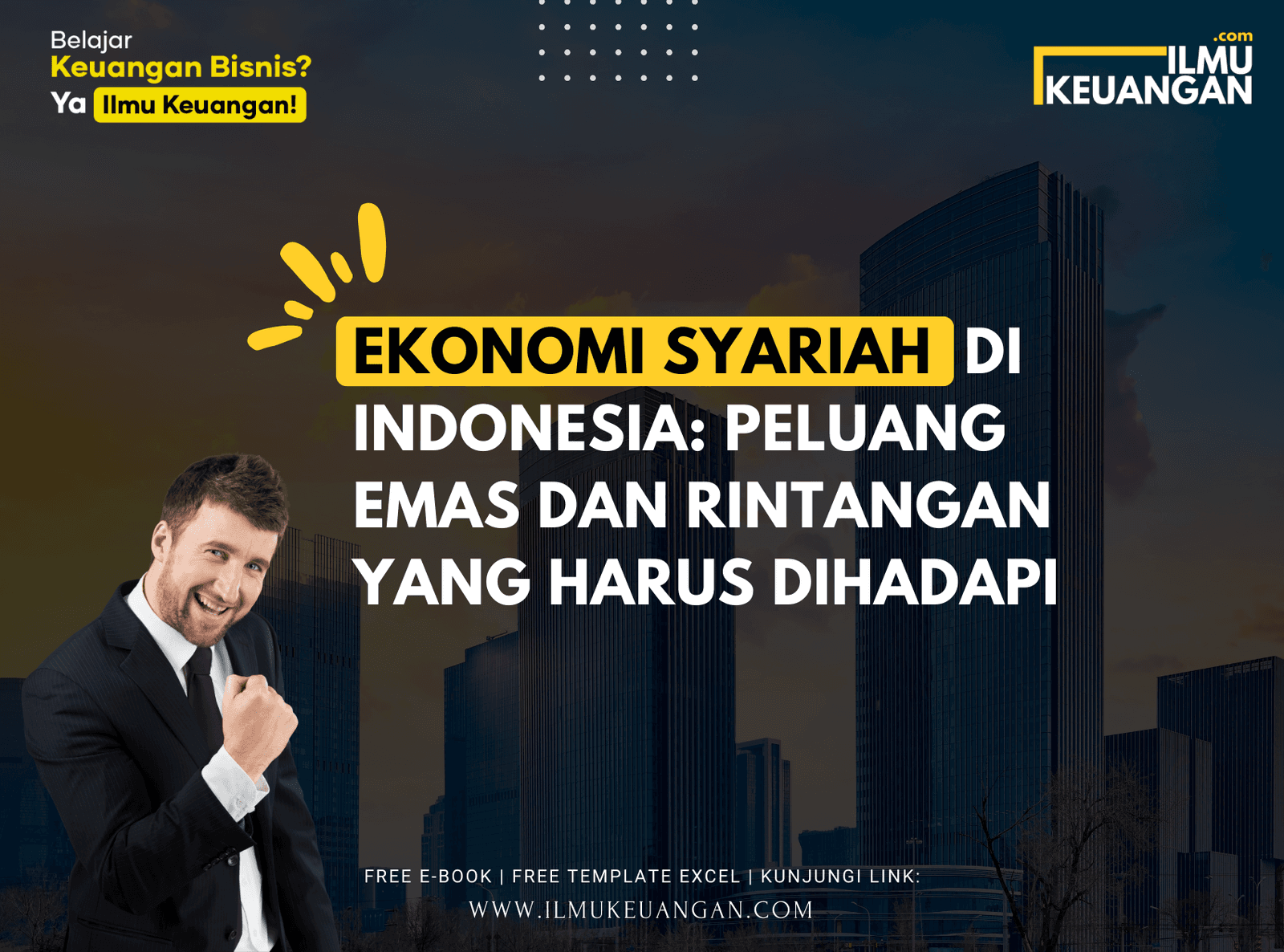 Ekonomi Syariah di Indonesia: Peluang Emas dan Rintangan yang Harus Dihadapi