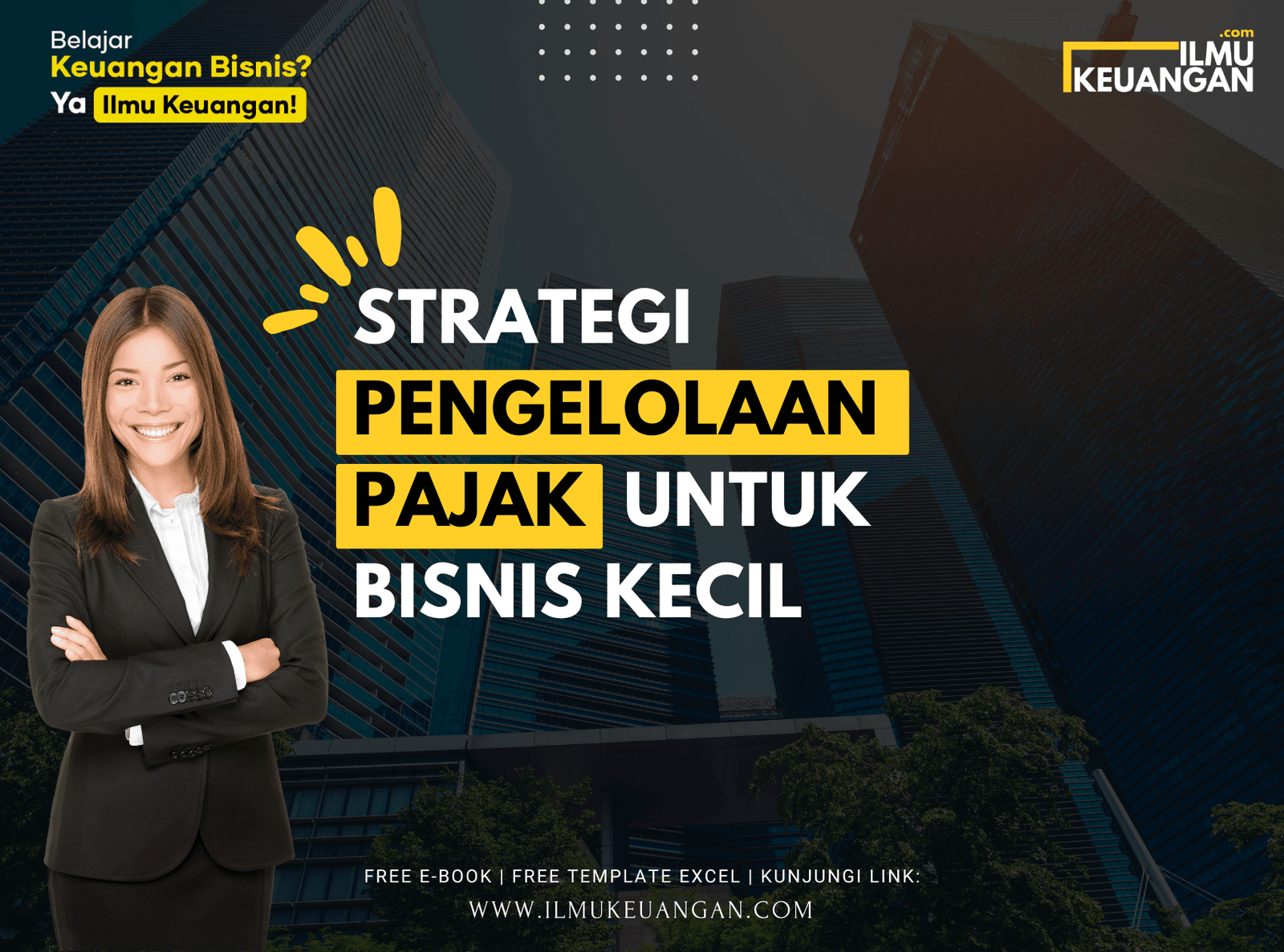 Strategi Pengelolaan Pajak untuk Bisnis Kecil
