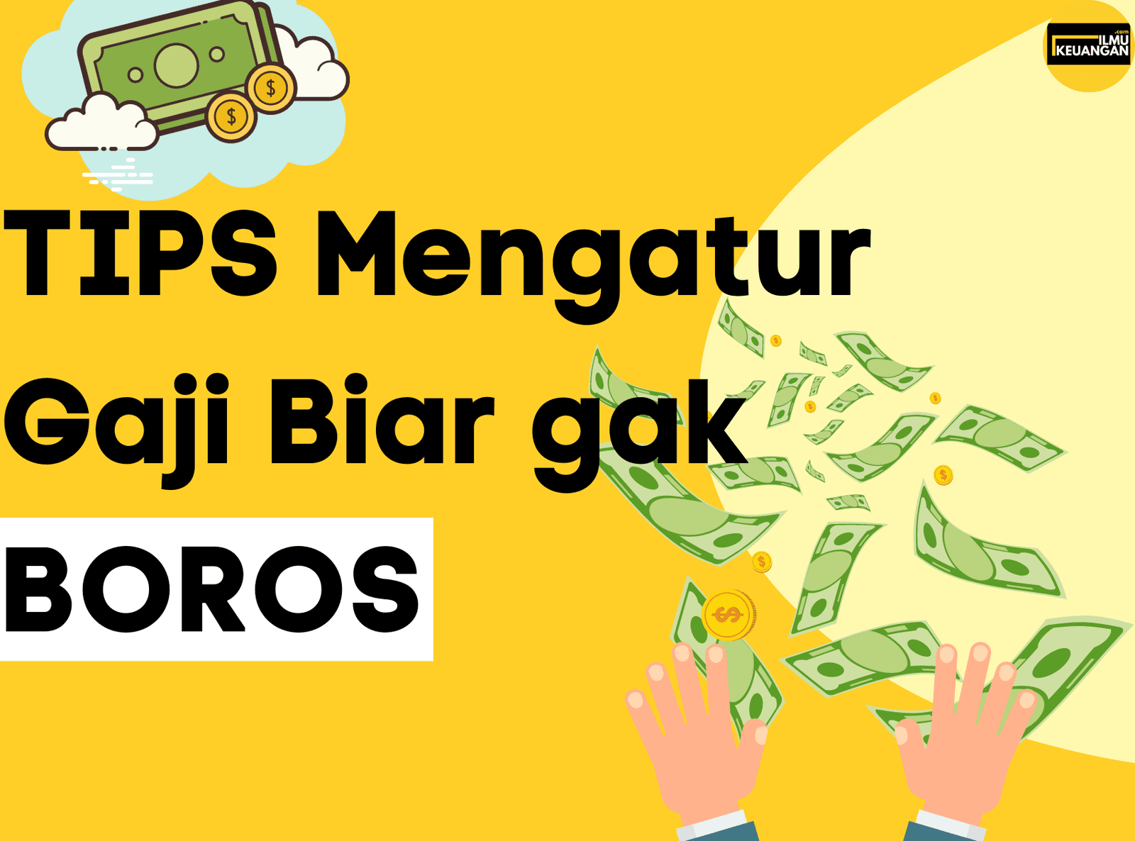 Cara mengatur Gaji biar gak Boros