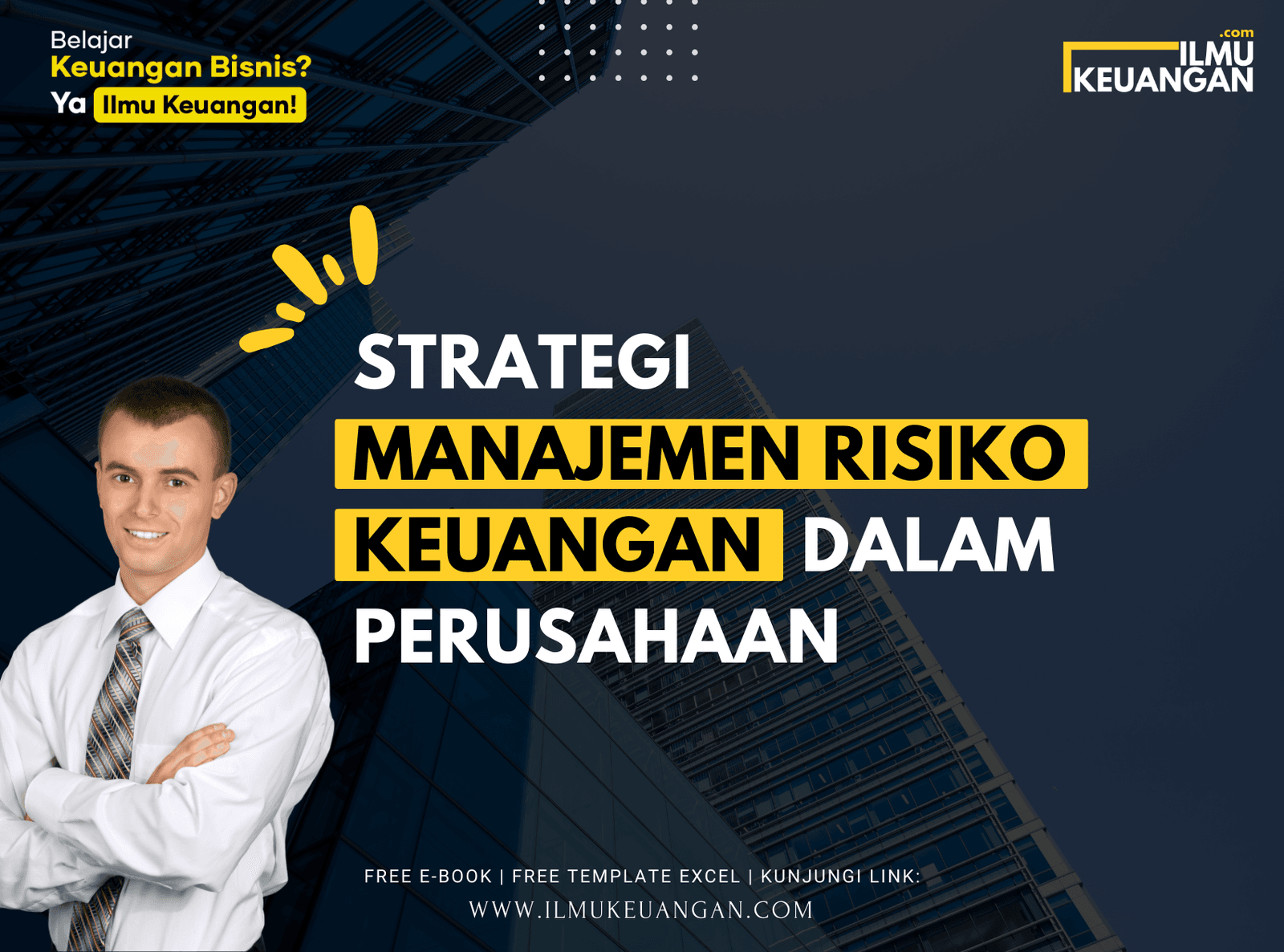 Strategi Manajemen Risiko Keuangan dalam Perusahaan  