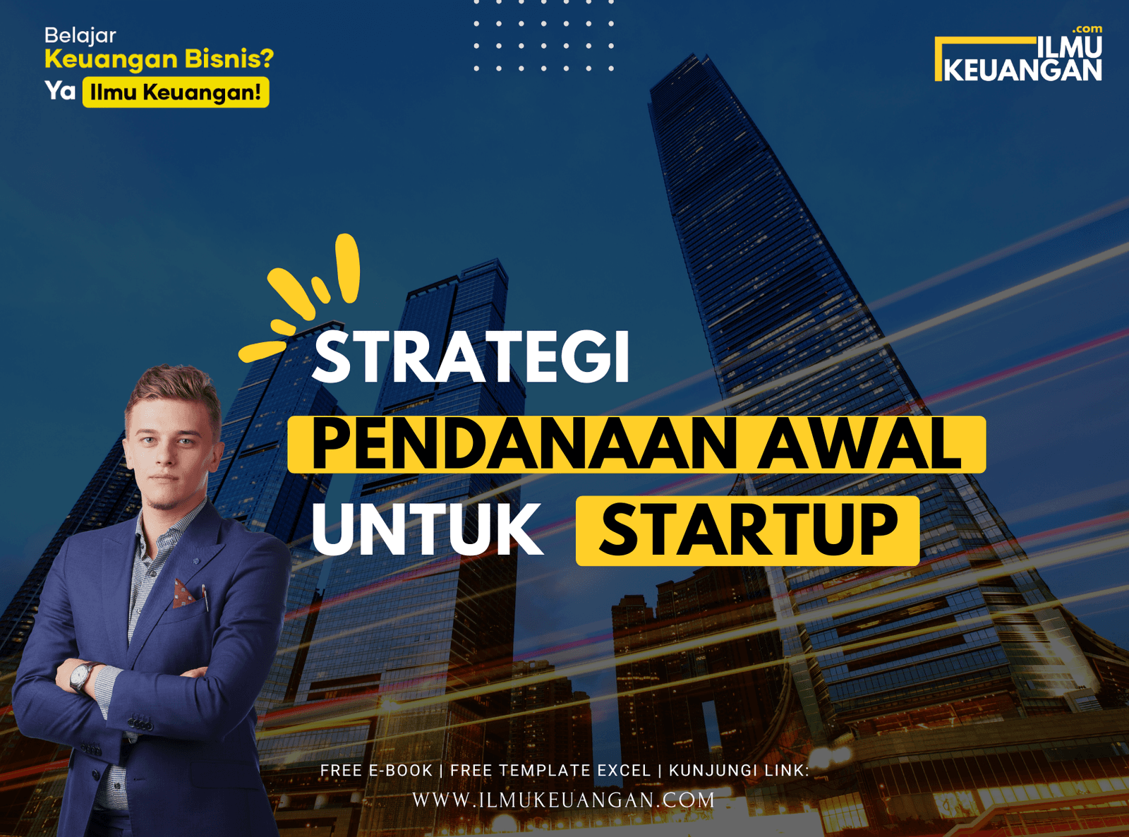 Strategi Pendanaan Awal untuk Startup