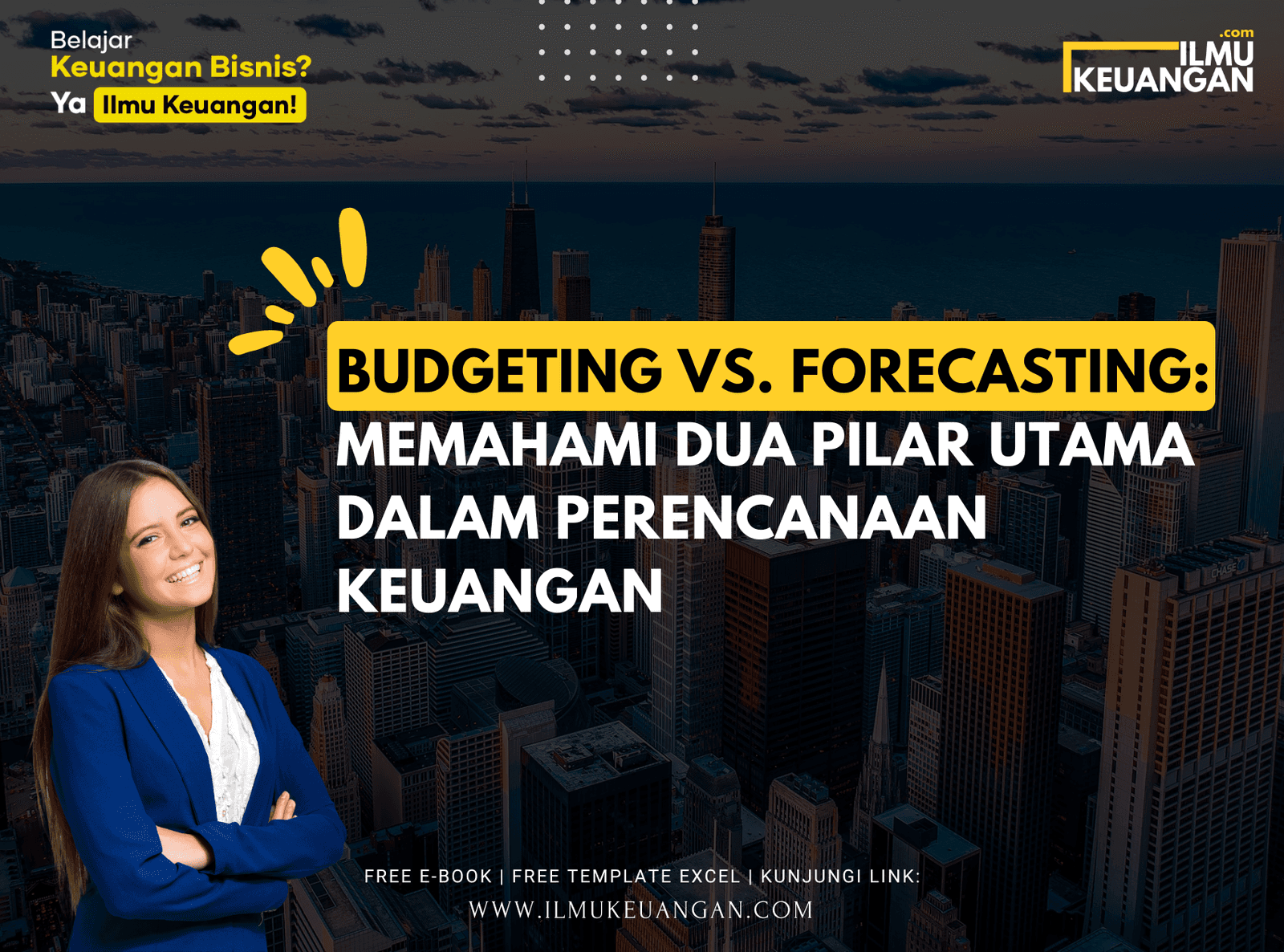 Budgeting vs. Forecasting: Memahami Dua Pilar Utama dalam Perencanaan Keuangan 