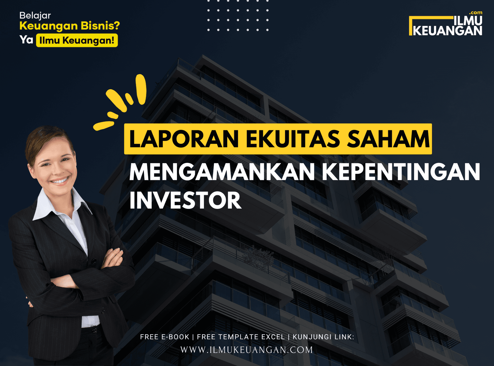 Laporan Ekuitas Saham: Mengamankan Kepentingan Investor
