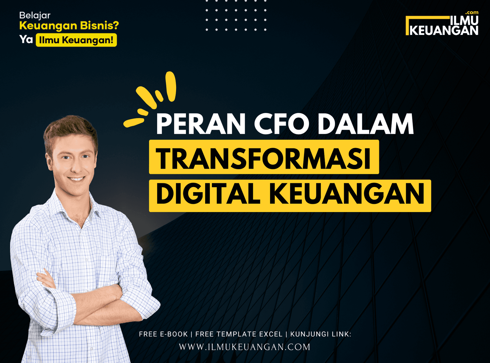 Peran CFO dalam Transformasi Digital Keuangan