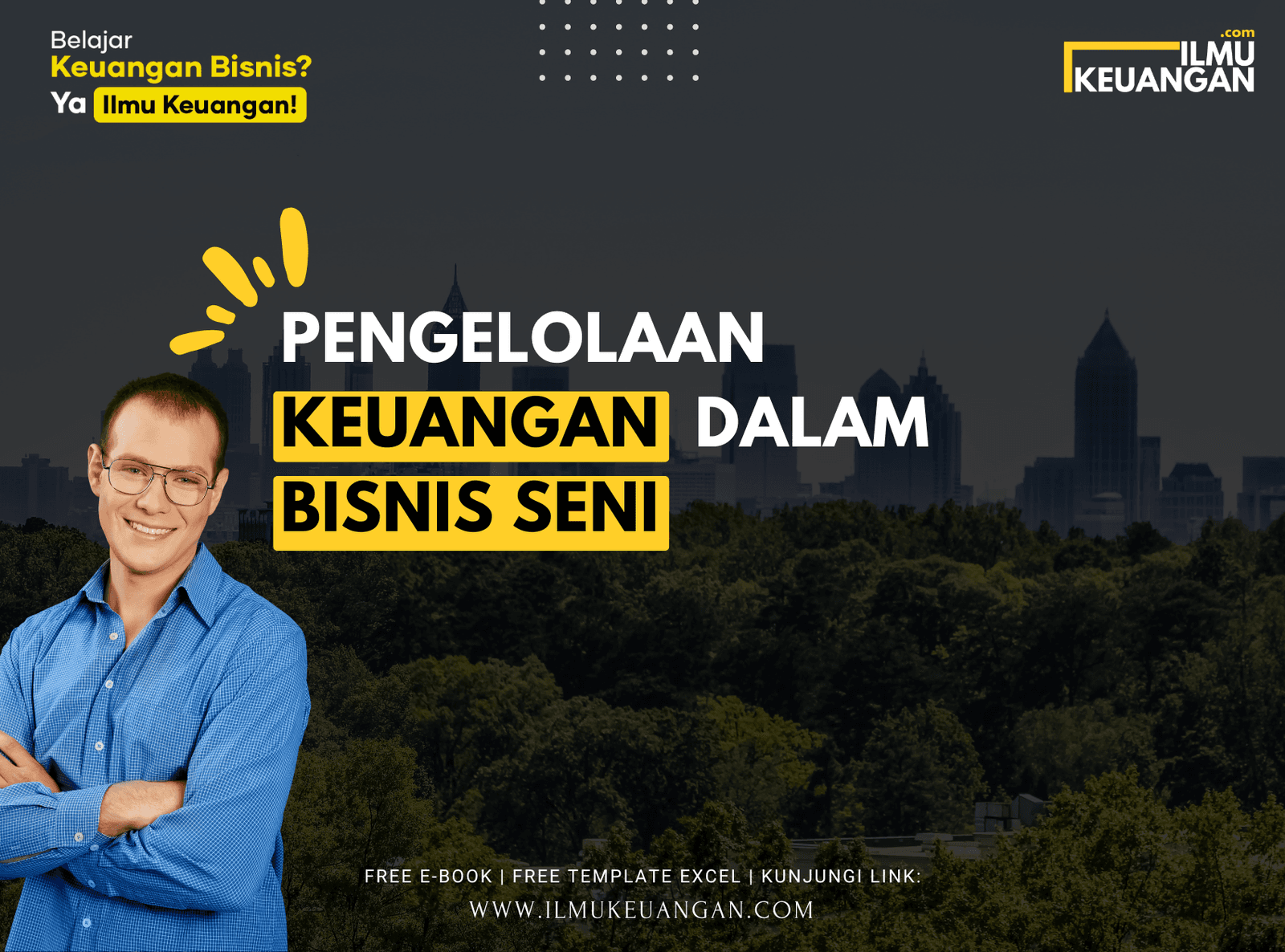 Pengelolaan Keuangan dalam Bisnis Seni