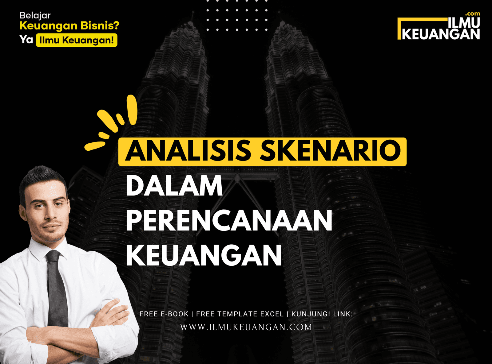 Analisis Skenario dalam Perencanaan Keuangan