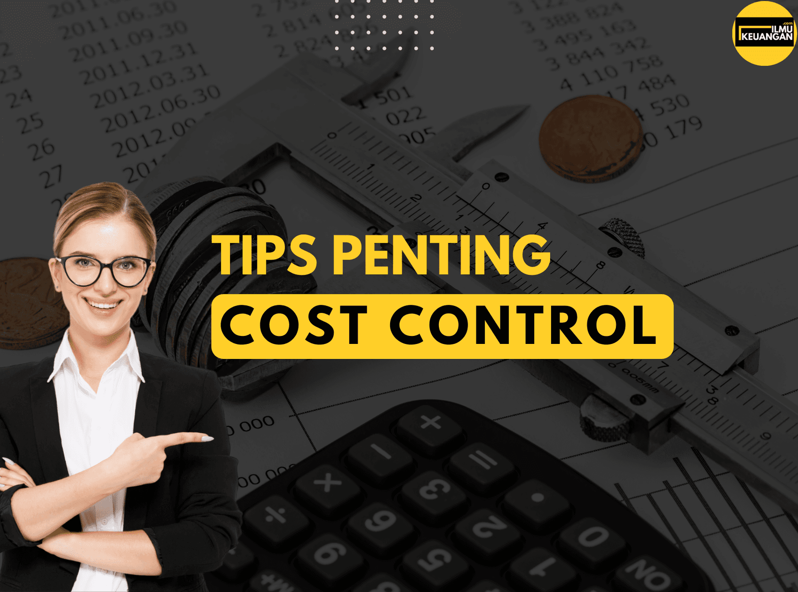 PENTING : Tips Cost Control