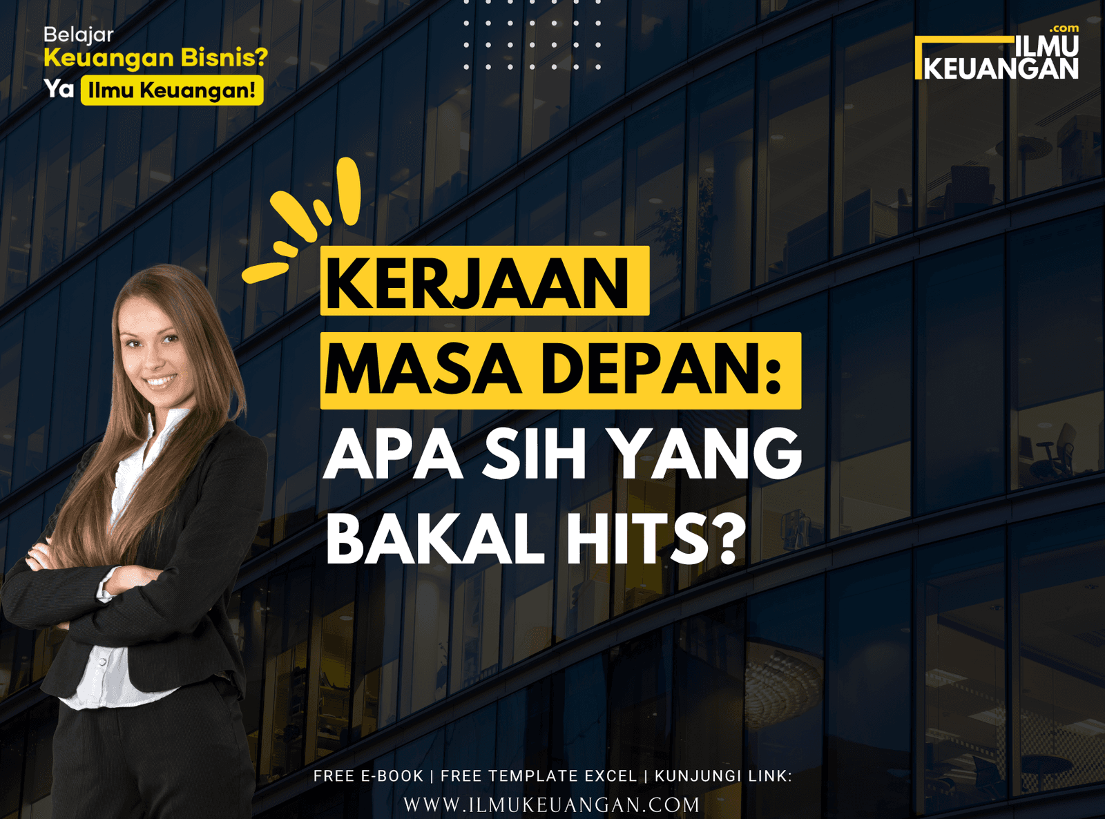 Kerjaan Masa Depan: Apa Sih yang Bakal Hits?