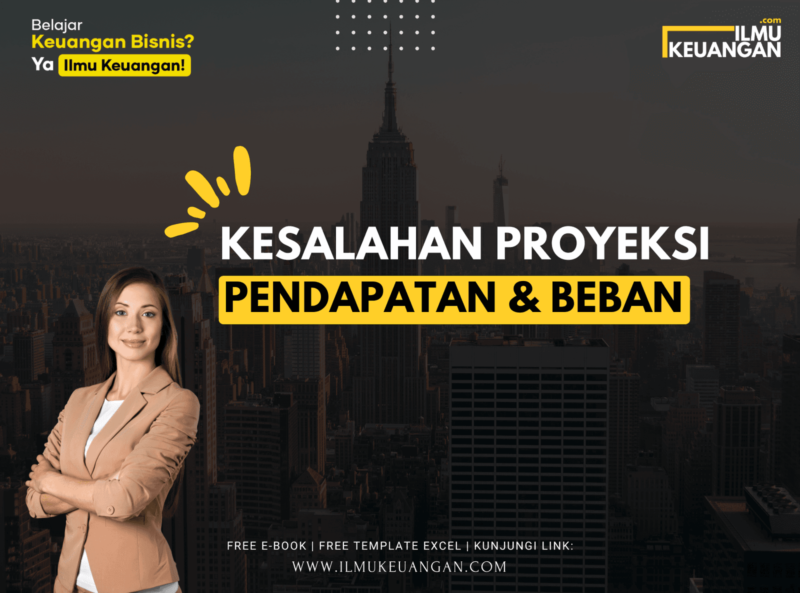Kesalahan Proyeksi Pendapatan & Beban