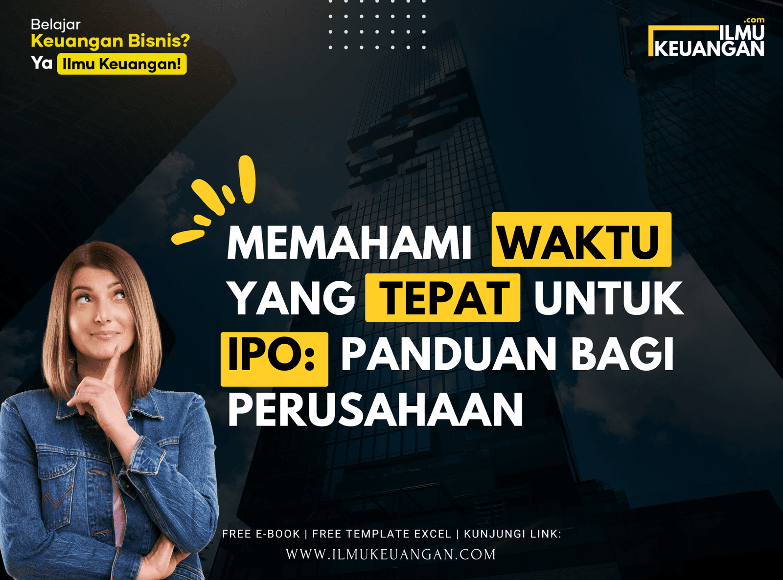 Memahami Waktu yang Tepat untuk IPO: Panduan Bagi Perusahaan