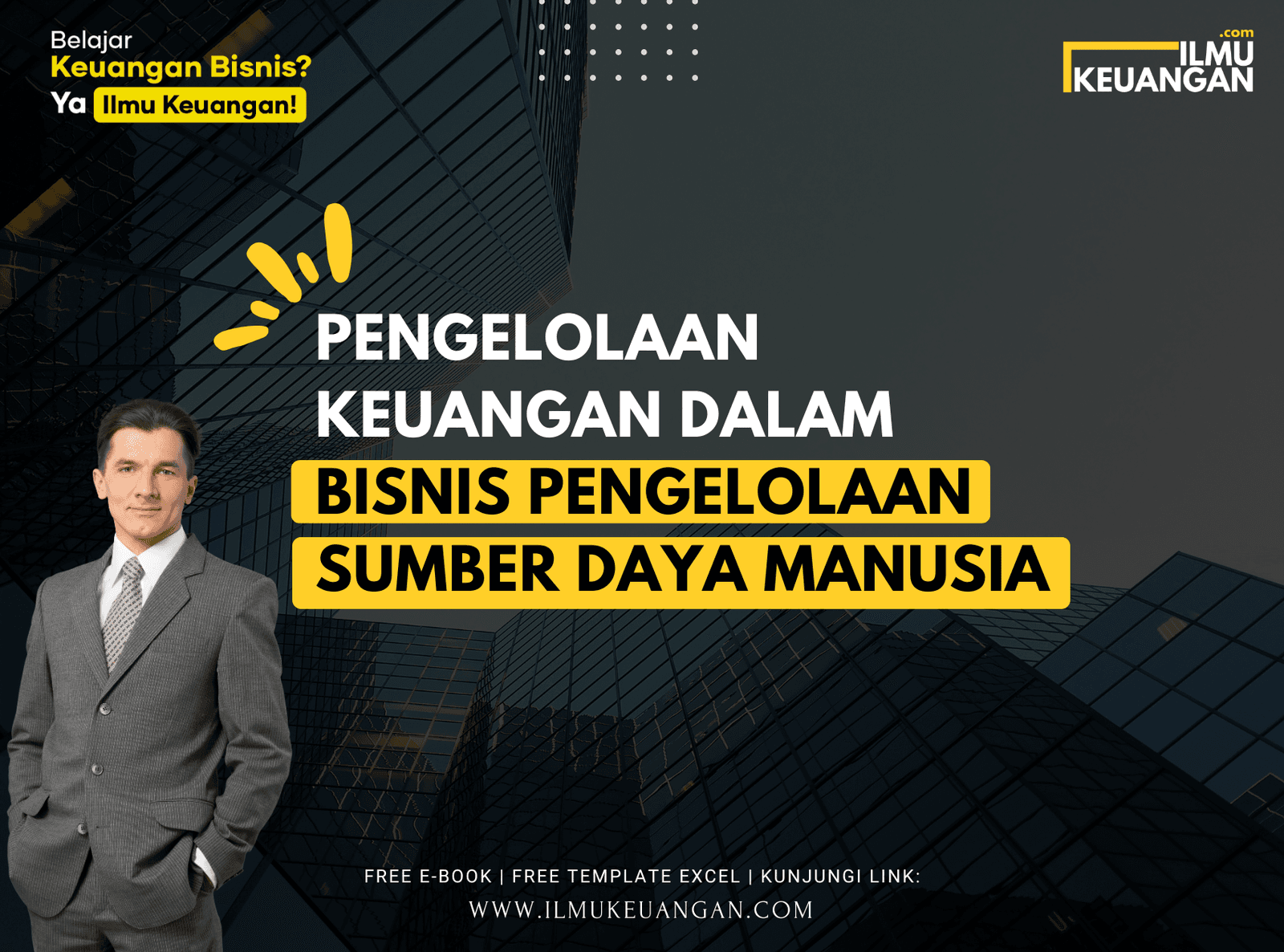 Pengelolaan Keuangan dalam Bisnis Pengelolaan Sumber Daya Manusia