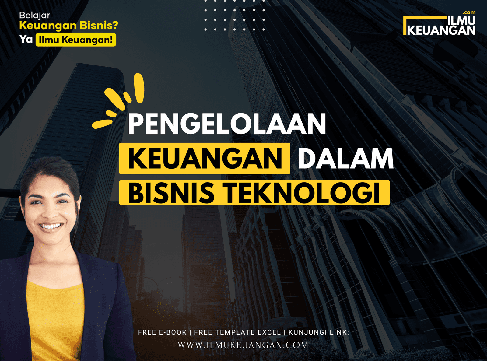 Pengelolaan Keuangan dalam Bisnis Teknologi