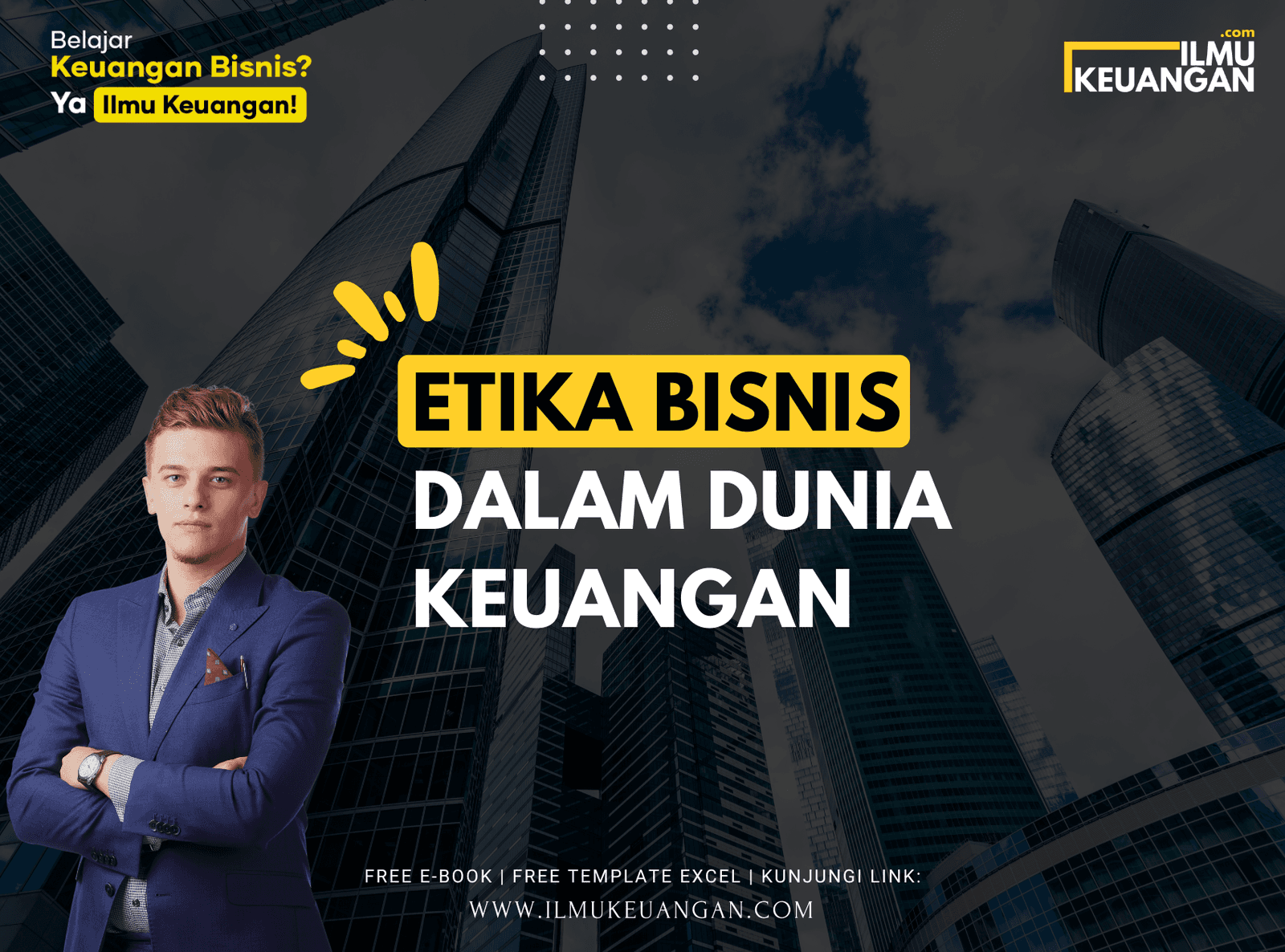 Etika Bisnis dalam Dunia Keuangan