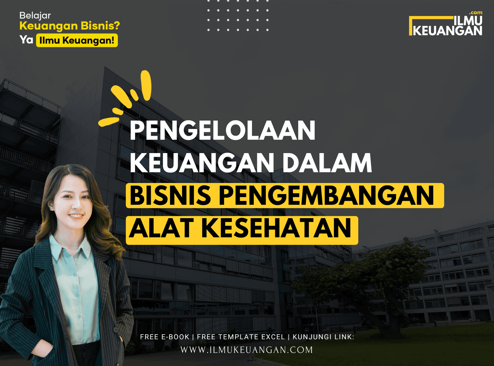 Pengelolaan Keuangan dalam Bisnis Pengembangan Alat Kesehatan