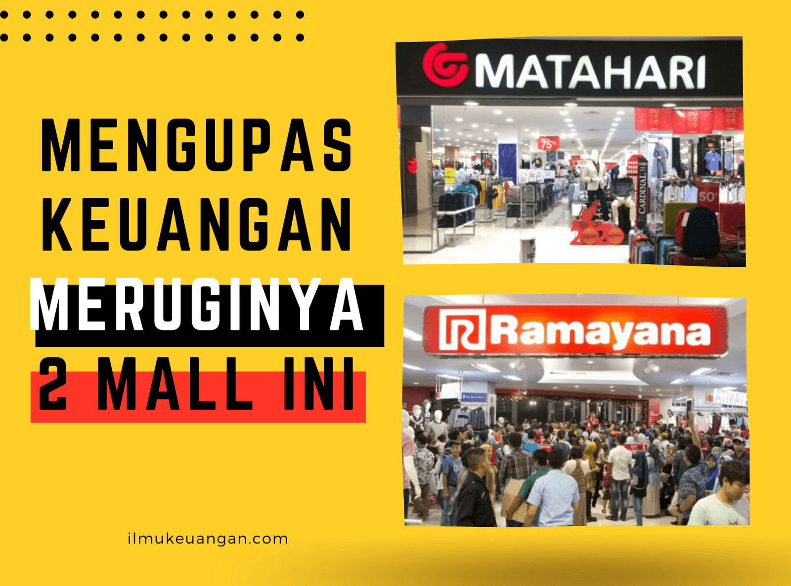 Mengupas Keuangan Meruginya Mall Matahari dan Ramayana 