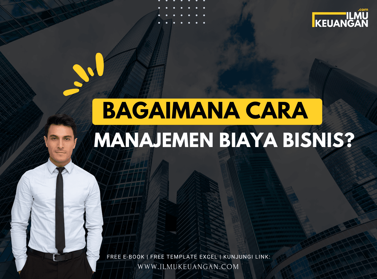 Bagaimana Cara Manajemen Biaya Bisnis?