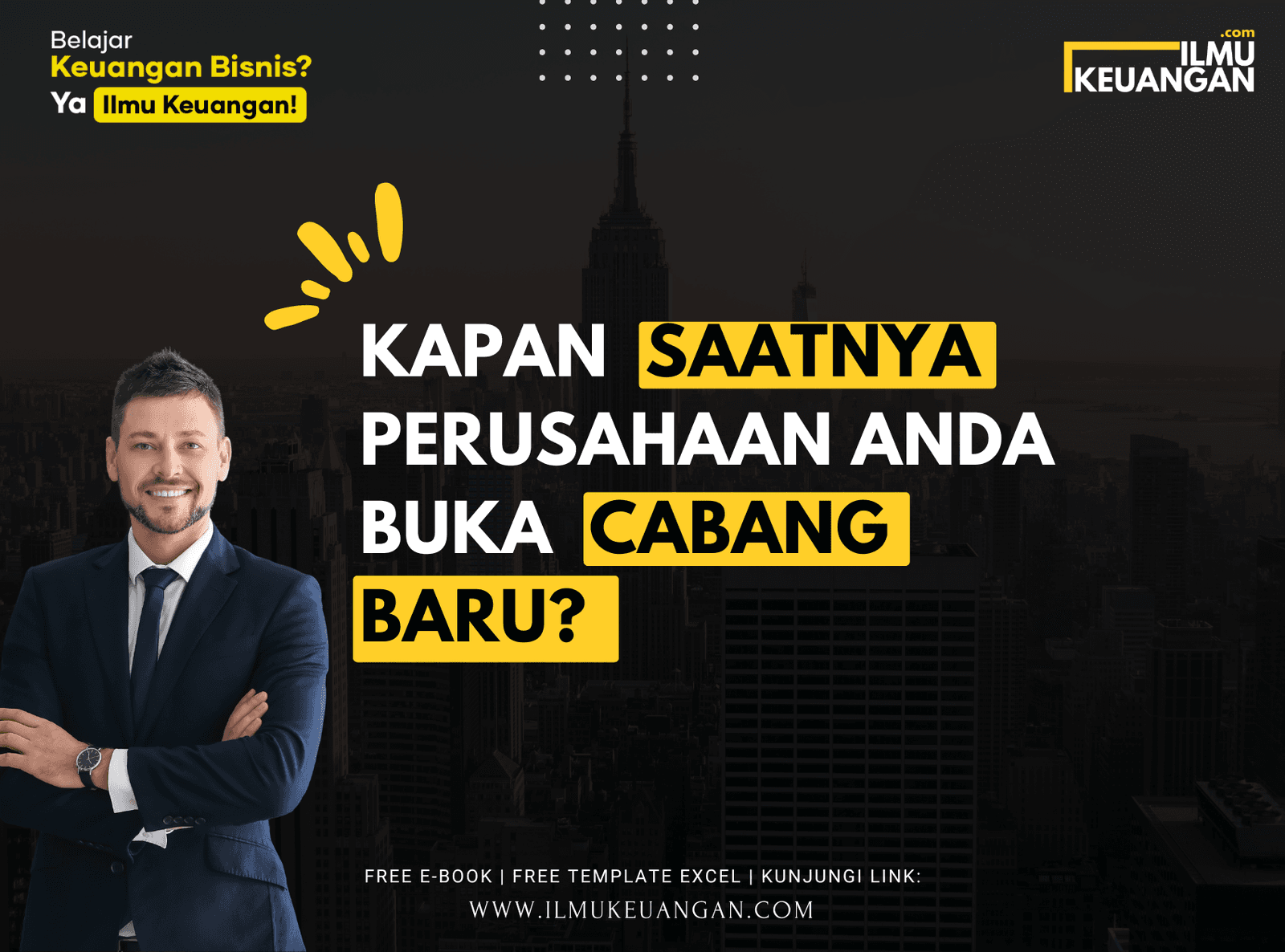 Kapan Saatnya Perusahaan Anda Buka Cabang Baru?