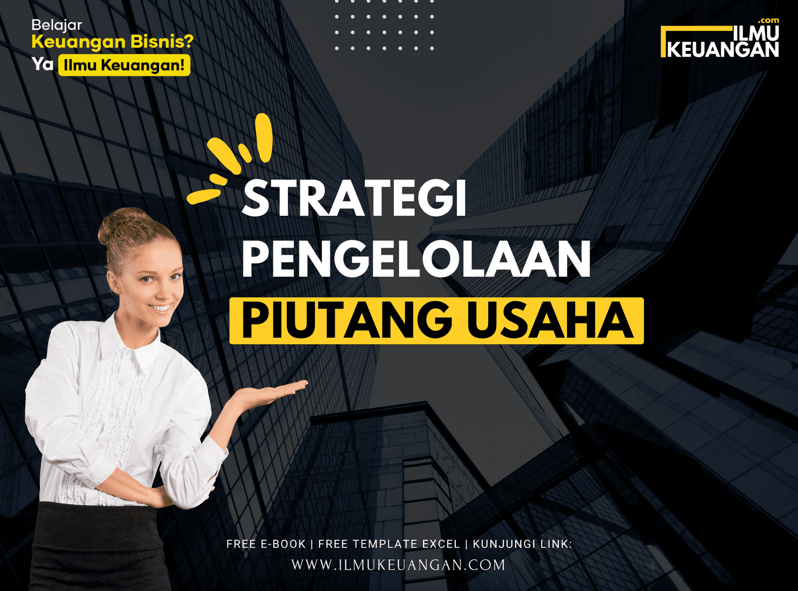 Strategi Pengelolaan Piutang Usaha