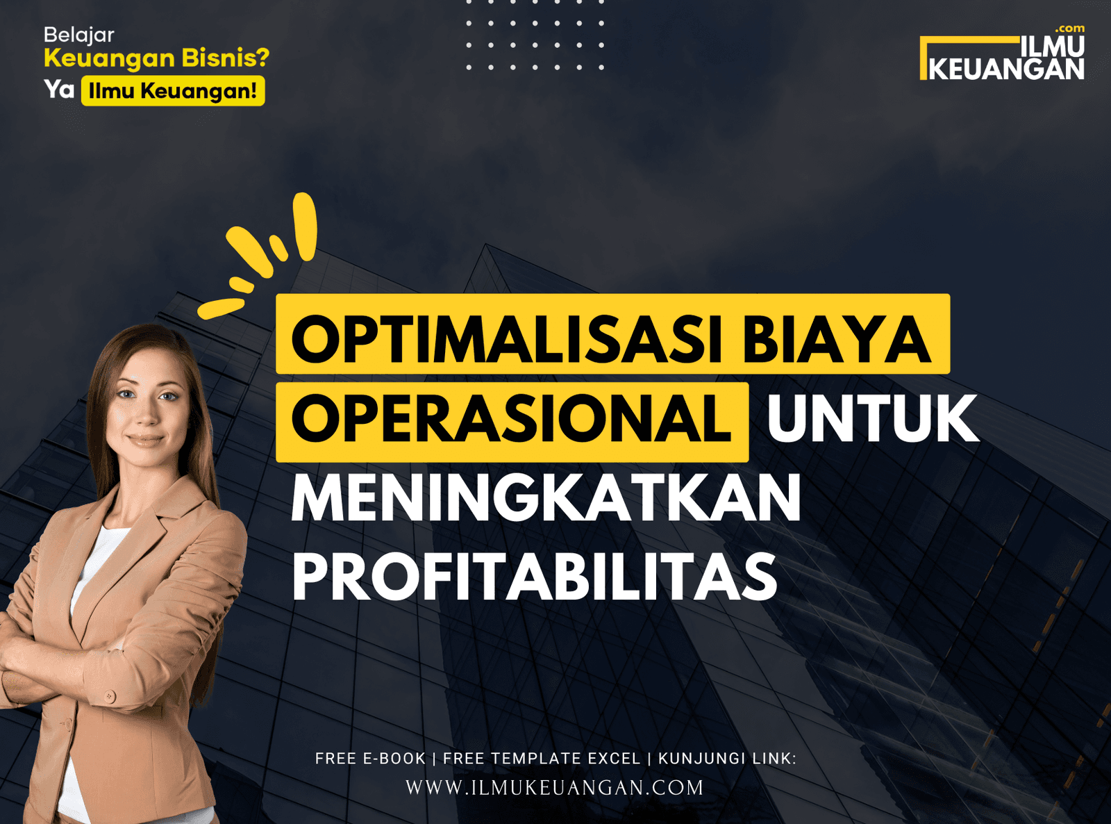 Optimalisasi Biaya Operasional untuk Meningkatkan Profitabilitas