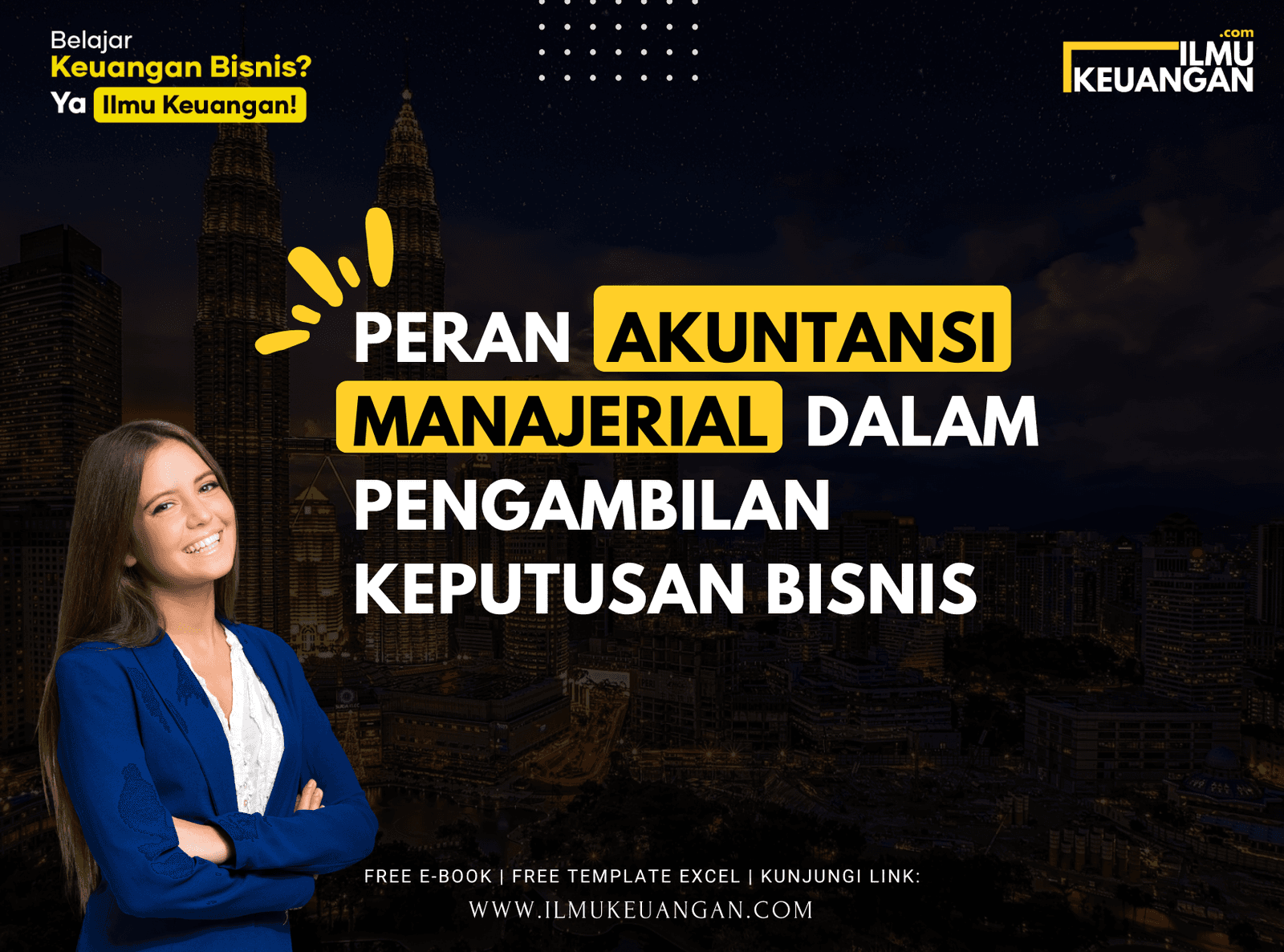 Peran Akuntansi Manajerial dalam Pengambilan Keputusan Bisnis