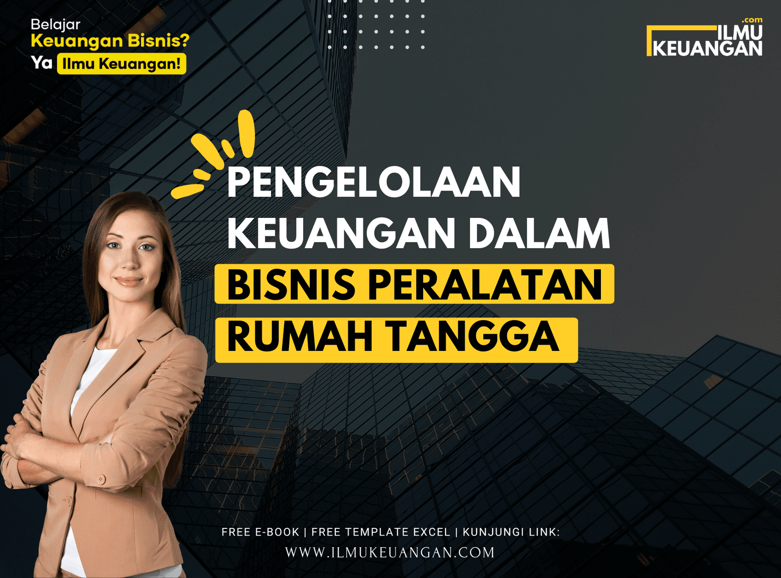 Pengelolaan Keuangan dalam Bisnis Peralatan Rumah Tangga