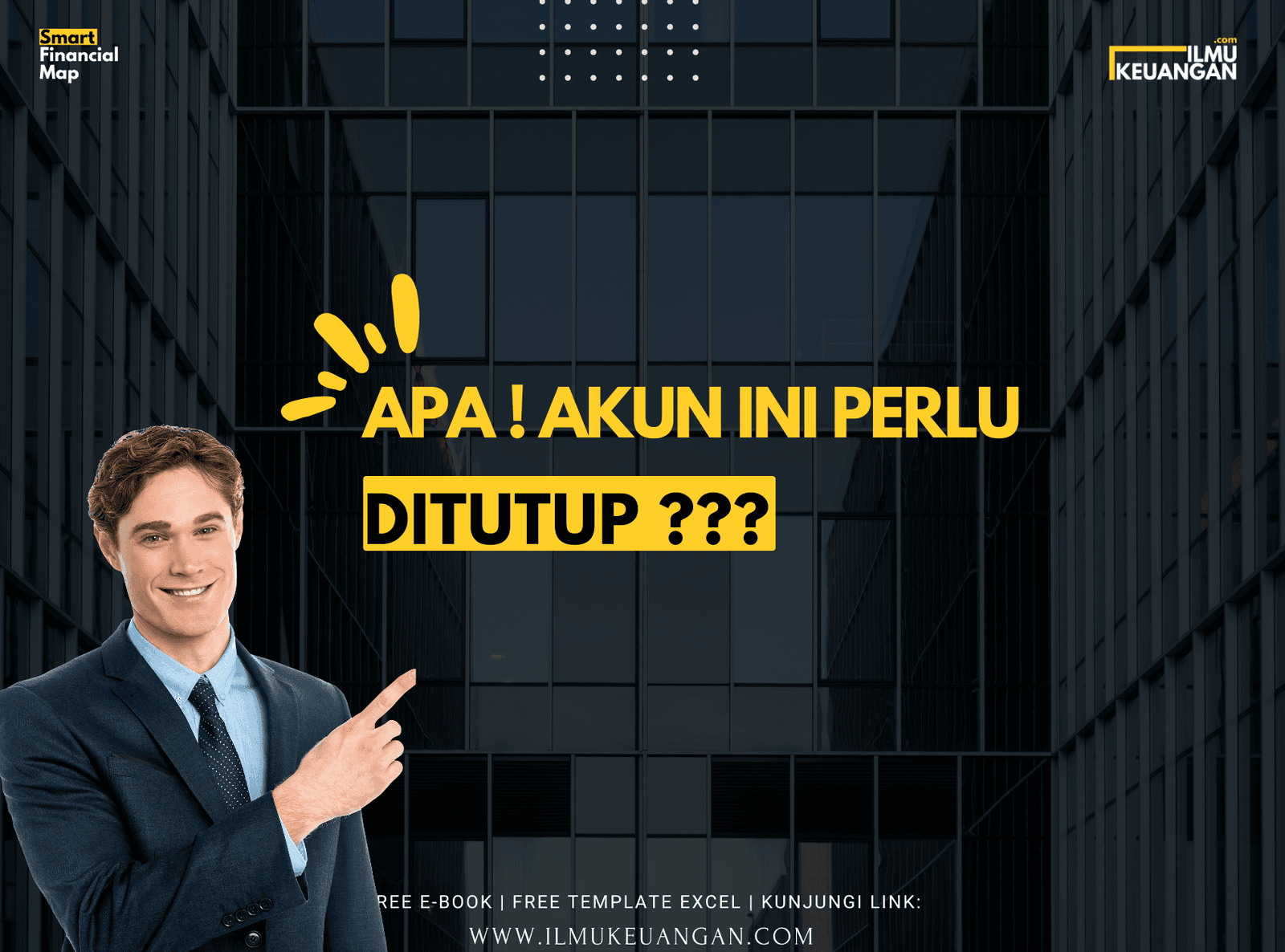 Apa! Akun Ini Perlu Ditutup??