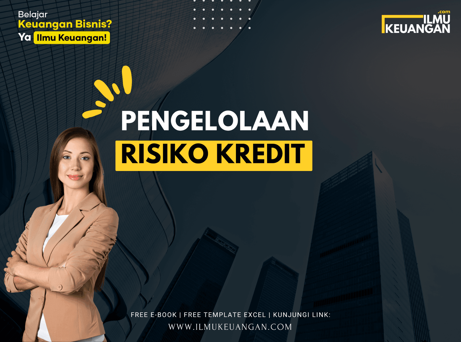 Pengelolaan Risiko Kredit