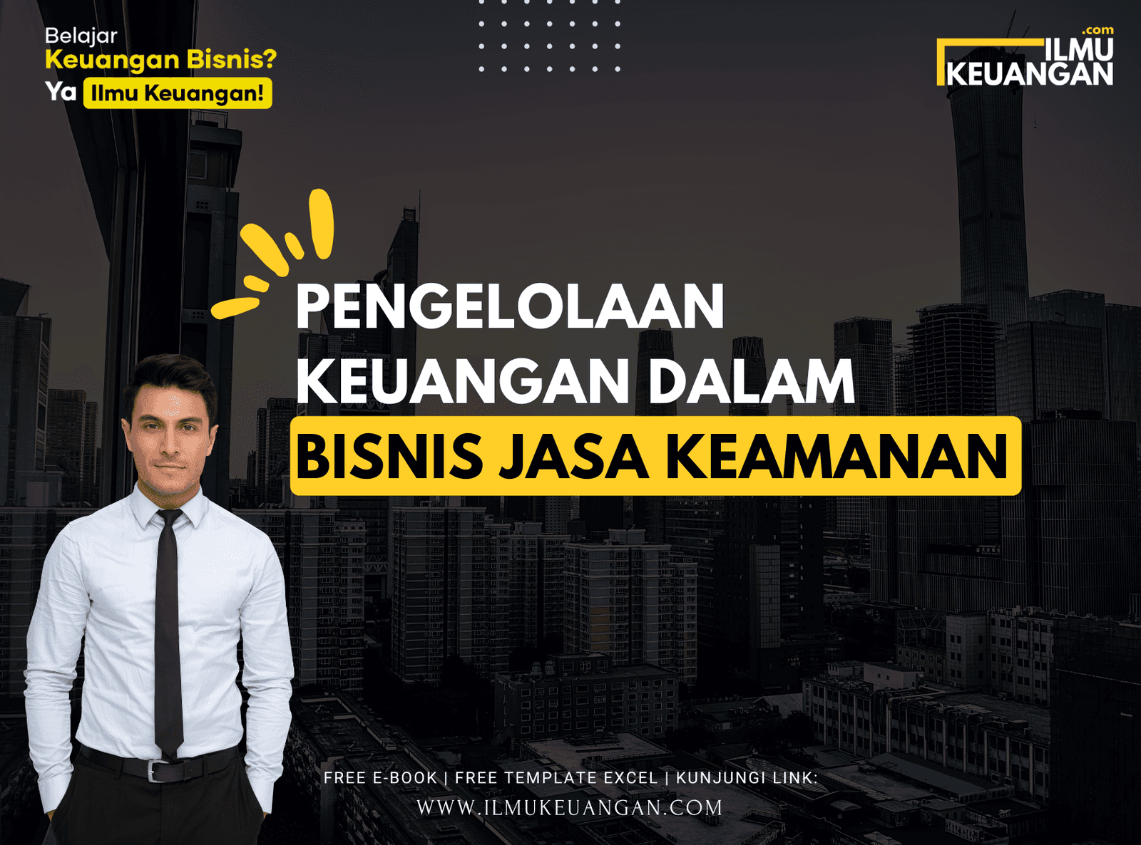 Pengelolaan Keuangan dalam Bisnis Jasa Keamanan