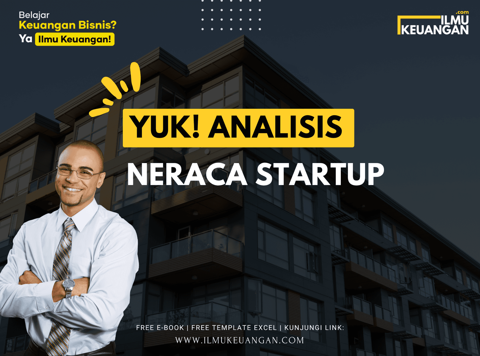 Yuk! Analisis Neraca Start Up