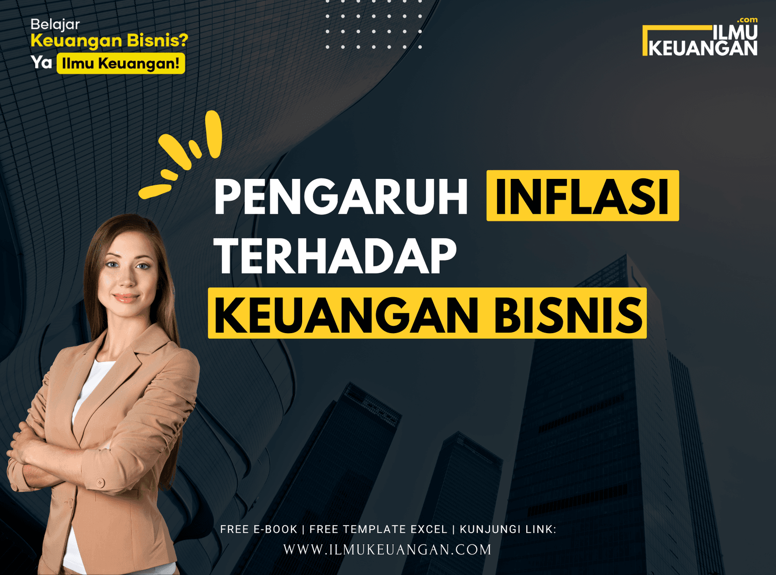 Pengaruh Inflasi terhadap Keuangan Bisnis  
