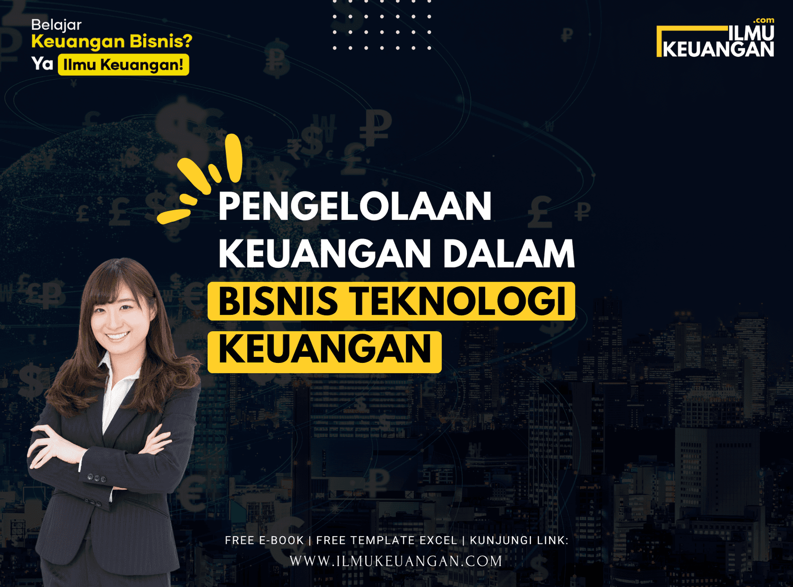 Pengelolaan Keuangan dalam Bisnis Teknologi Keuangan
