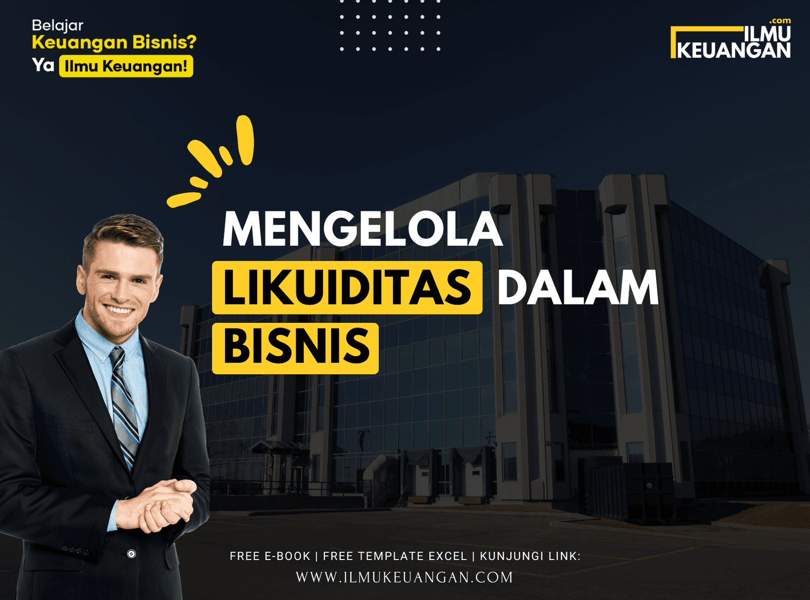 Mengelola Likuiditas dalam Bisnis  