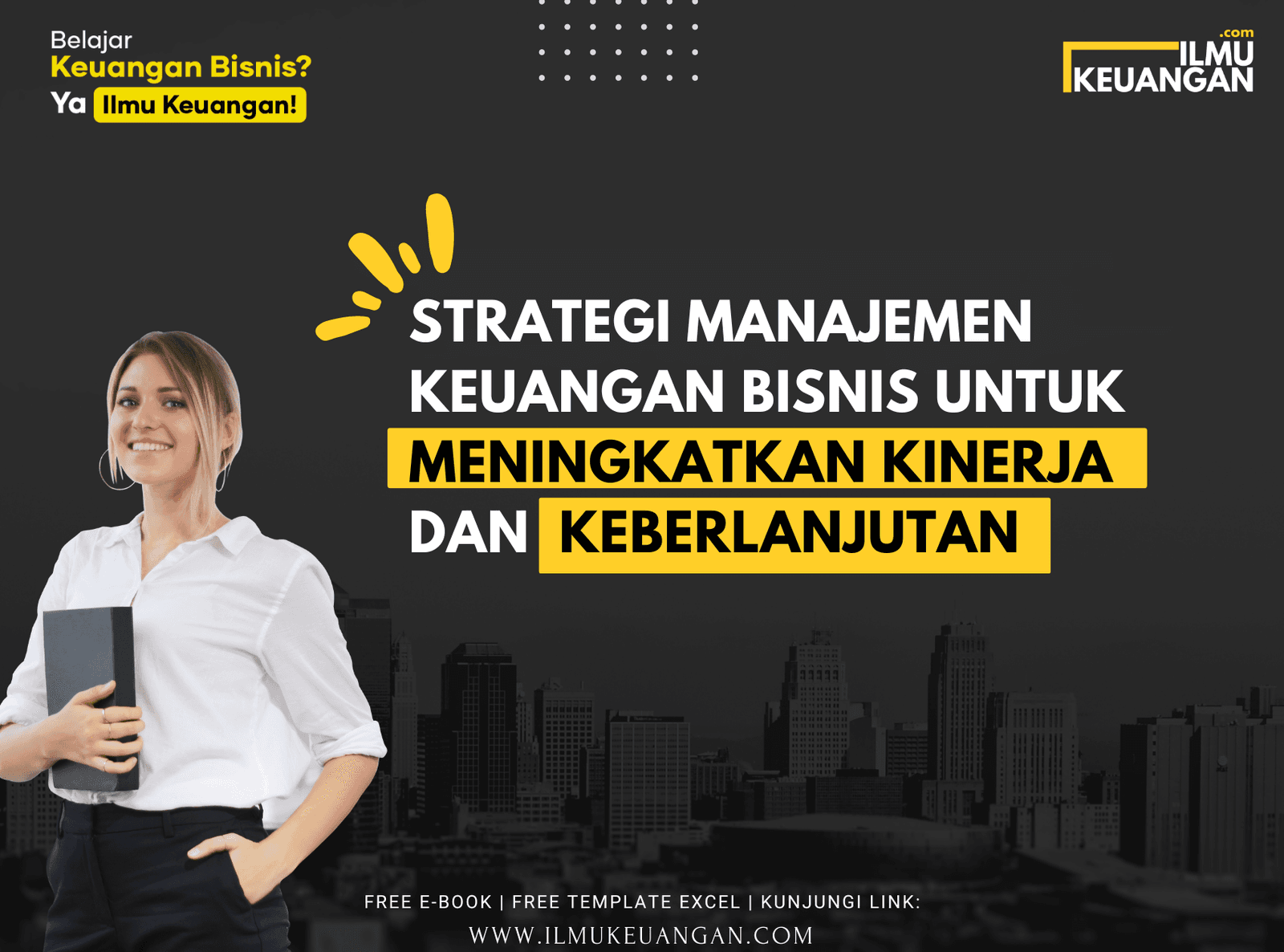 Strategi Manajemen Keuangan Bisnis untuk Meningkatkan Kinerja dan Keberlanjutan  