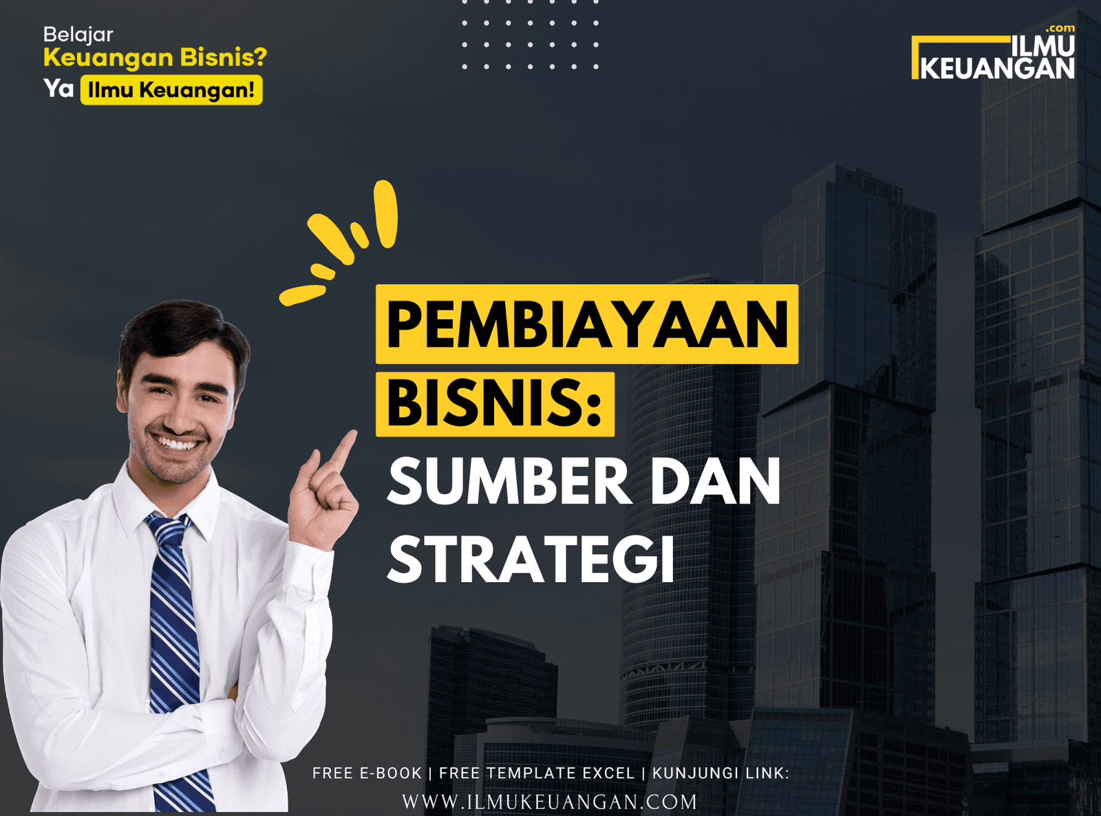 Pembiayaan Bisnis: Sumber dan Strategi  