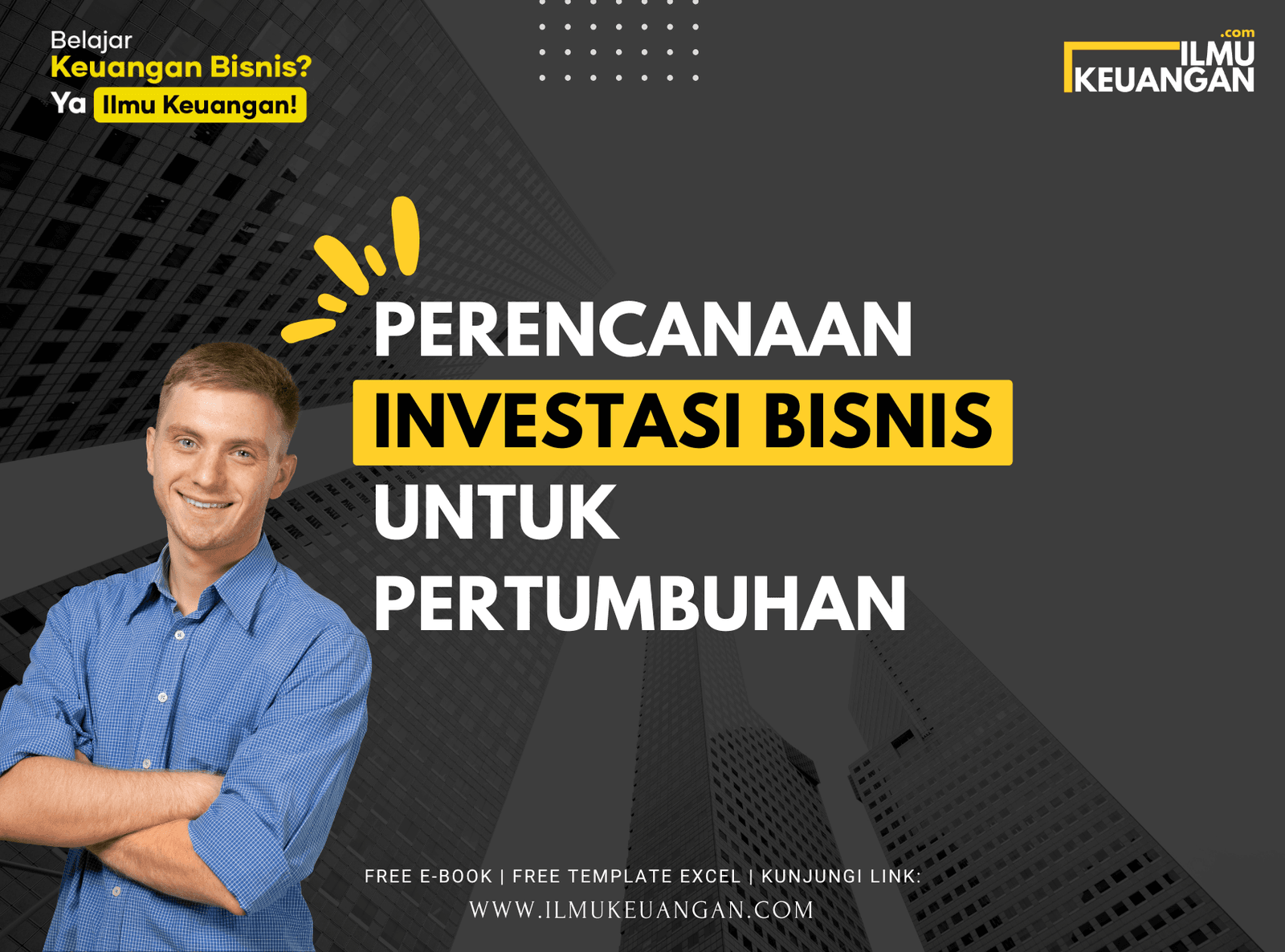 Perencanaan Investasi Bisnis untuk Pertumbuhan
