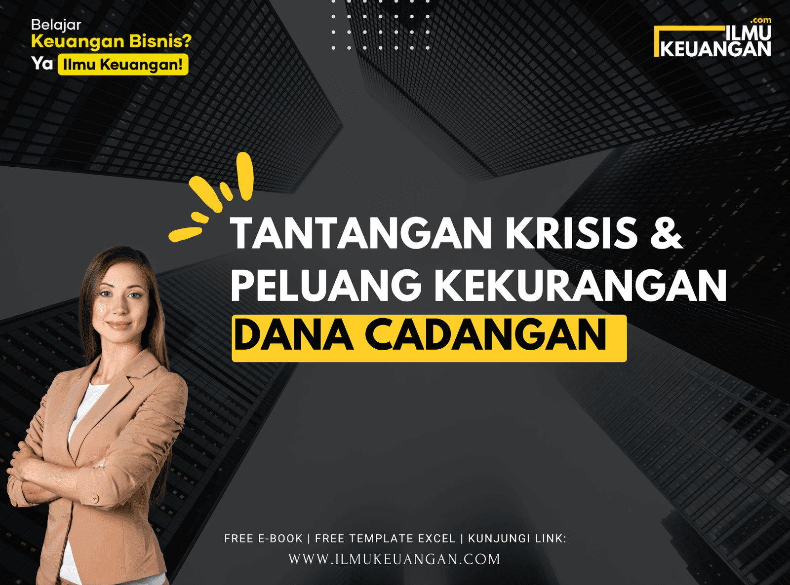 Tantangan Krisis & Peluang Kekurangan Dana Cadangan