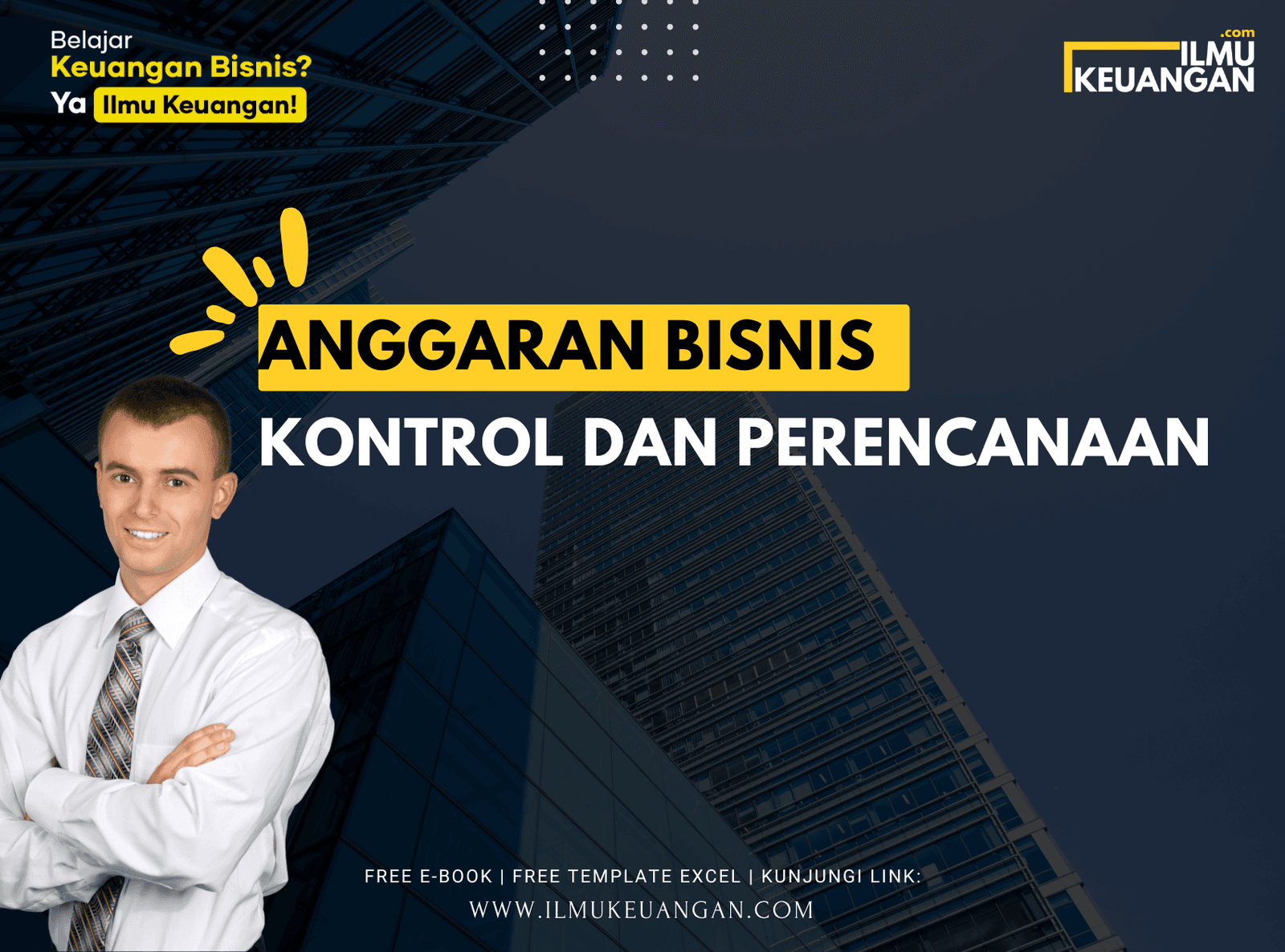 Anggaran Bisnis: Kontrol & Perencanaan