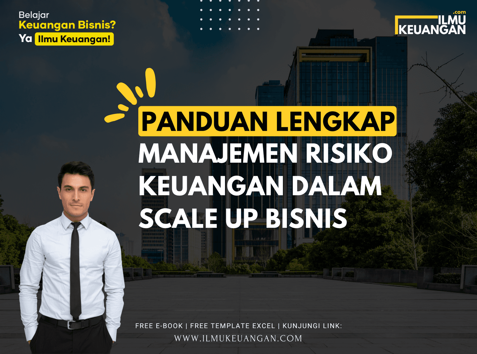 Panduan Lengkap Manajemen Risiko Keuangan dalam Scale Up Bisnis
