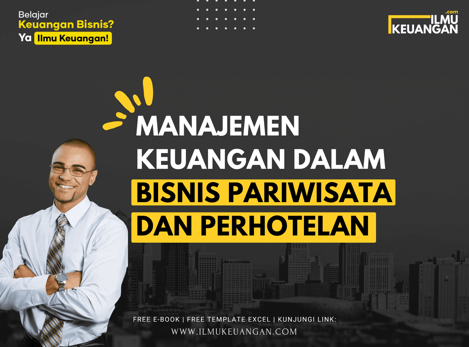 Manajemen Keuangan dalam Bisnis Pariwisata dan Perhotelan  
